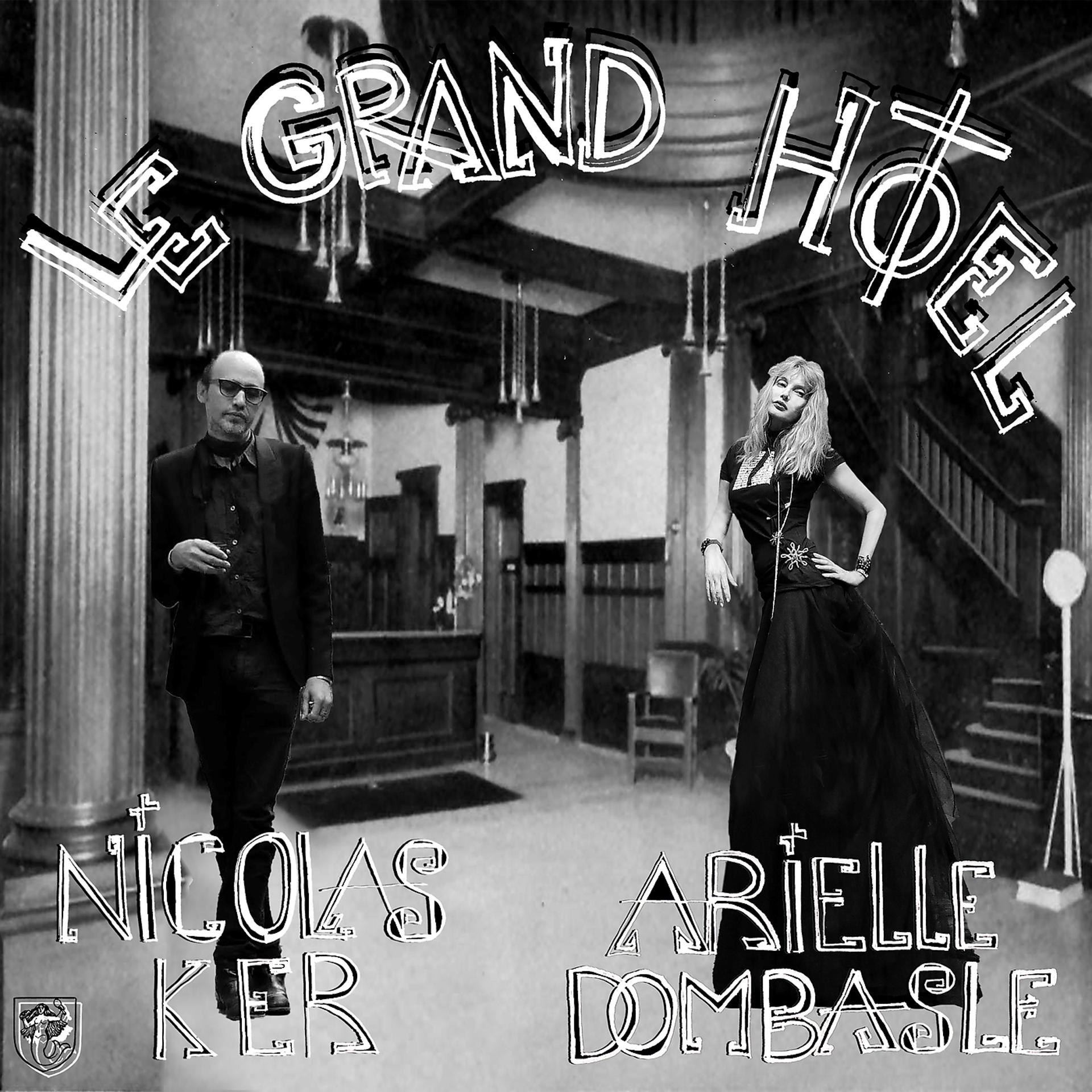 Постер альбома Le Grand Hôtel