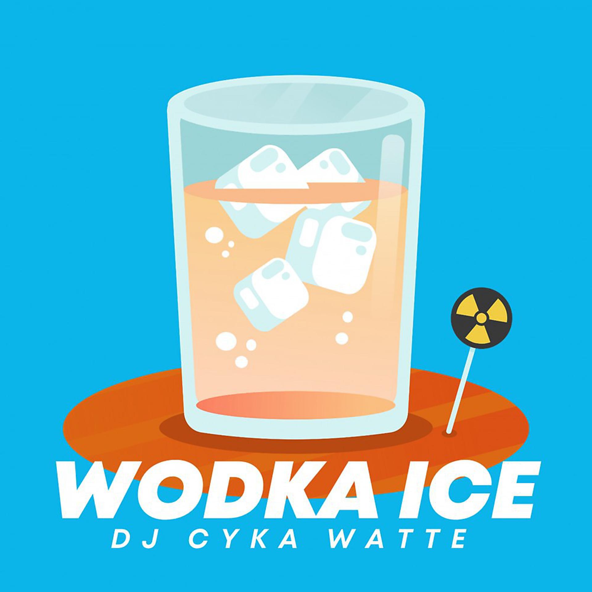Постер альбома Wodka Ice