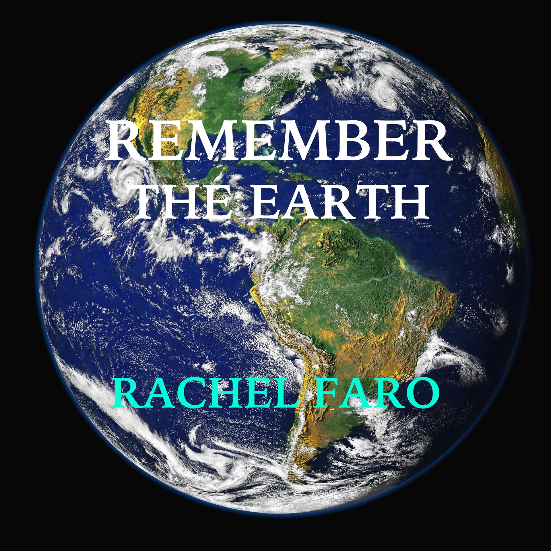 Постер альбома Remember the Earth