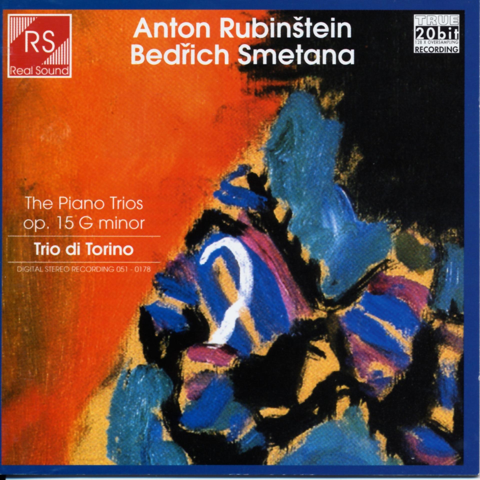 Постер альбома Anton Rubinstein and Bedrich Smetana : The Piano Trios Op.15 in G minor