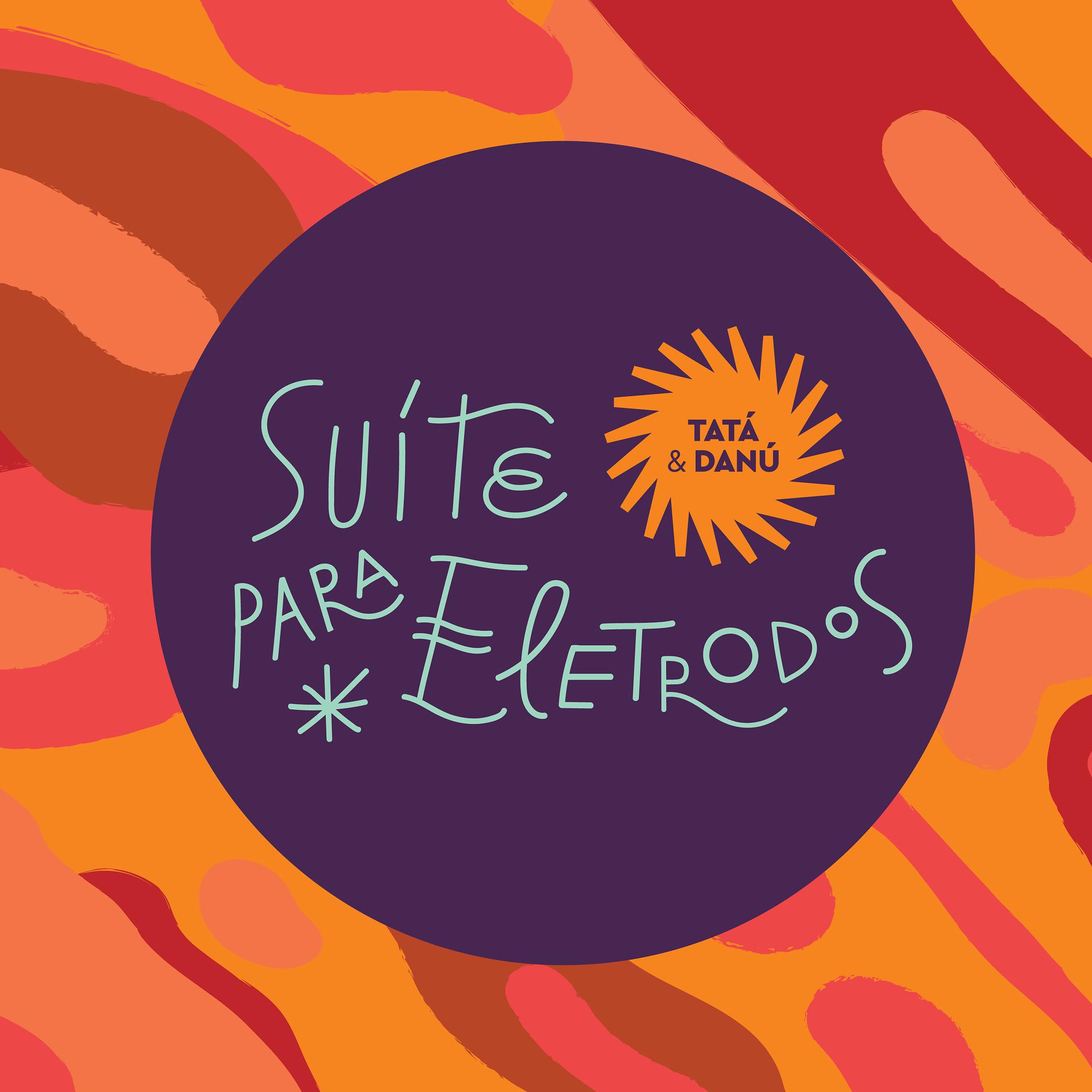 Постер альбома Suíte para Eletrodos