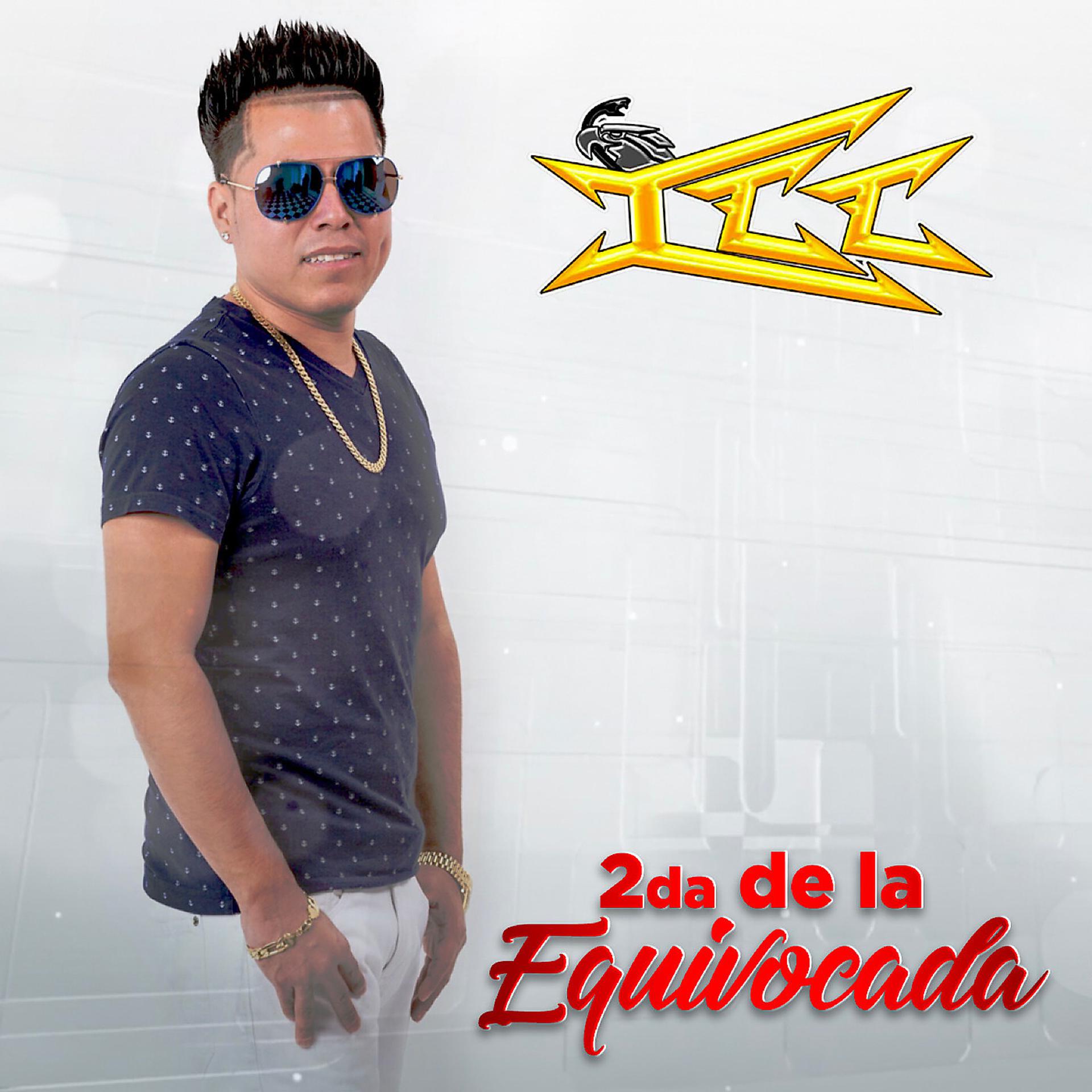 Постер альбома 2da De La Equivocada