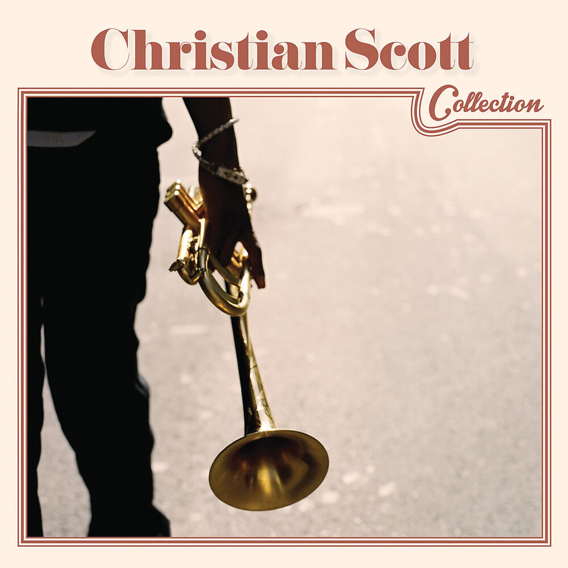 Постер альбома Christian Scott Collection