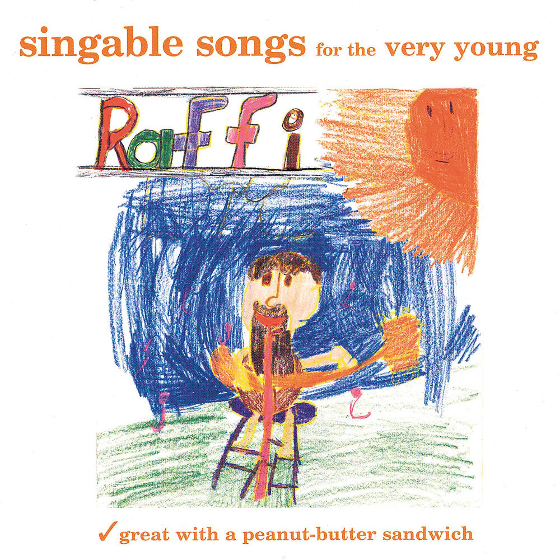 Постер альбома Singable Songs for the Very Young (feat. Ken Whiteley)