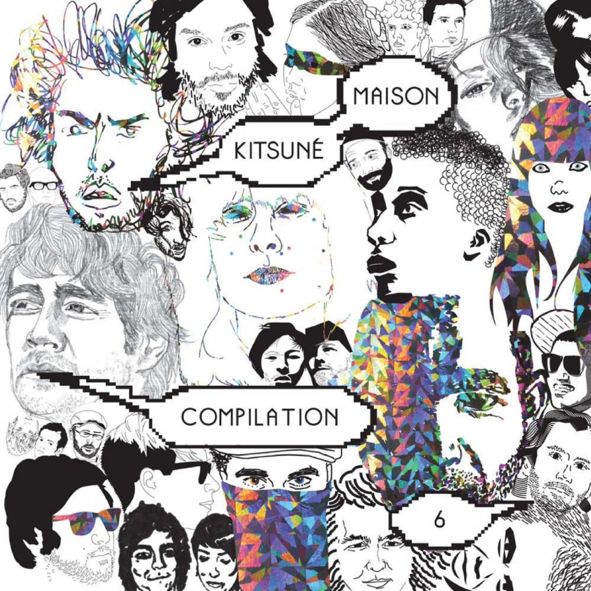 Постер альбома Kitsuné Maison Compilation 6