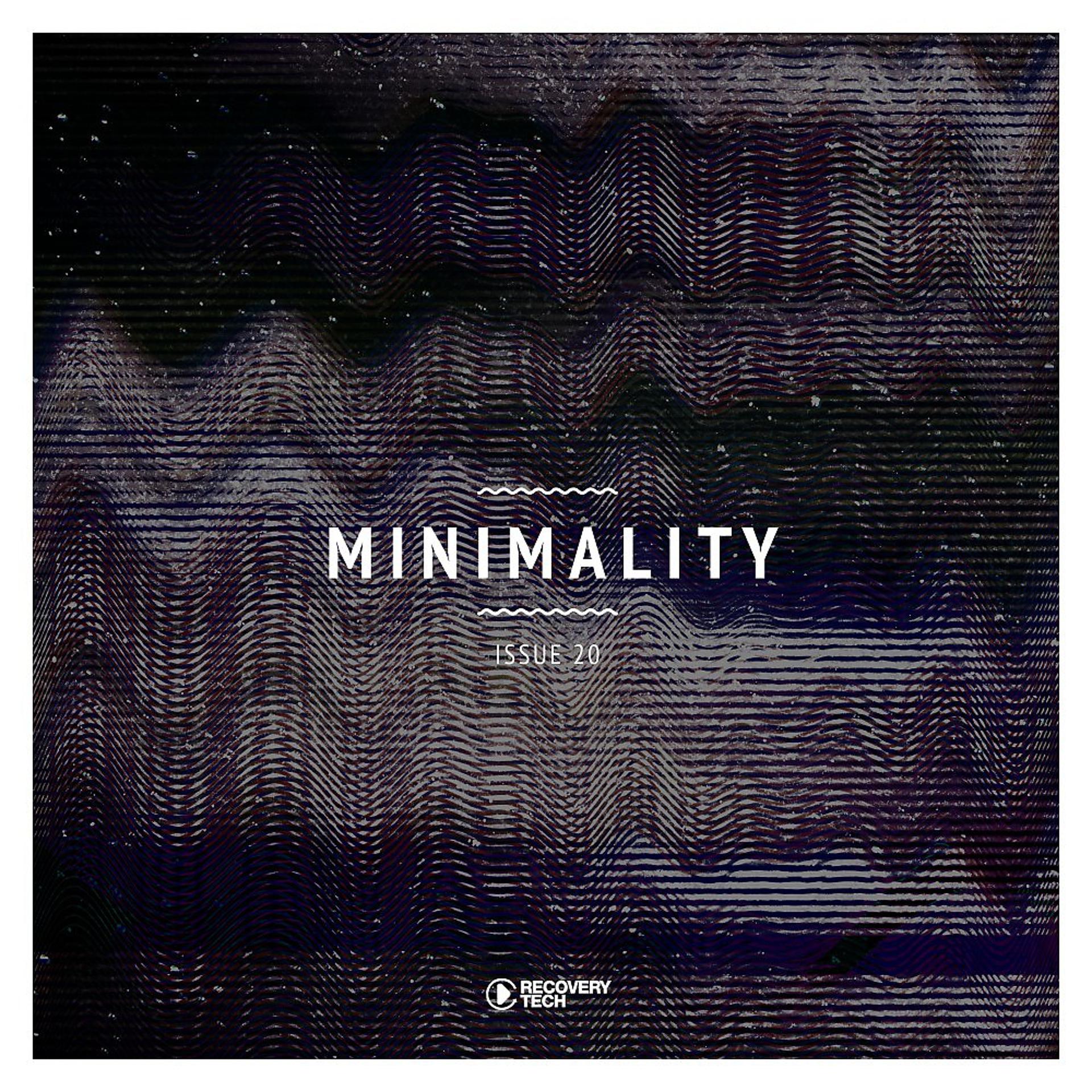 Постер альбома Minimality Issue 20