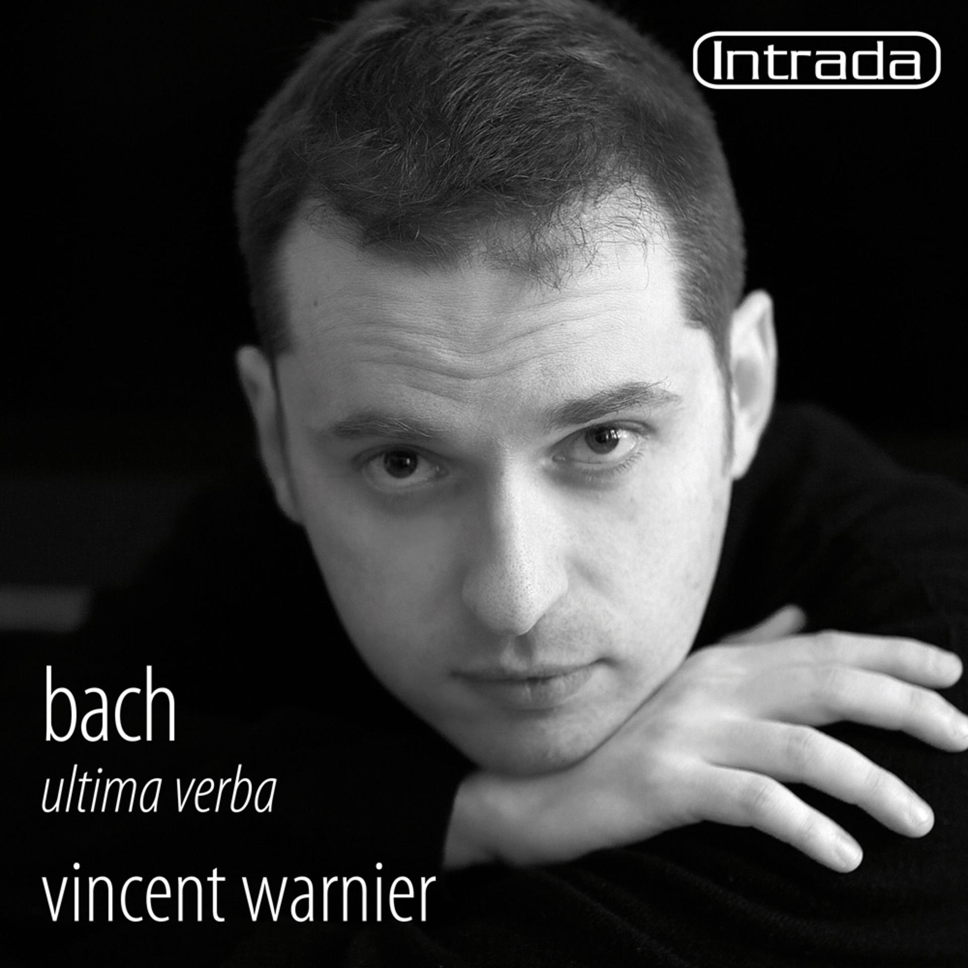 Постер альбома Bach: Ultima verba