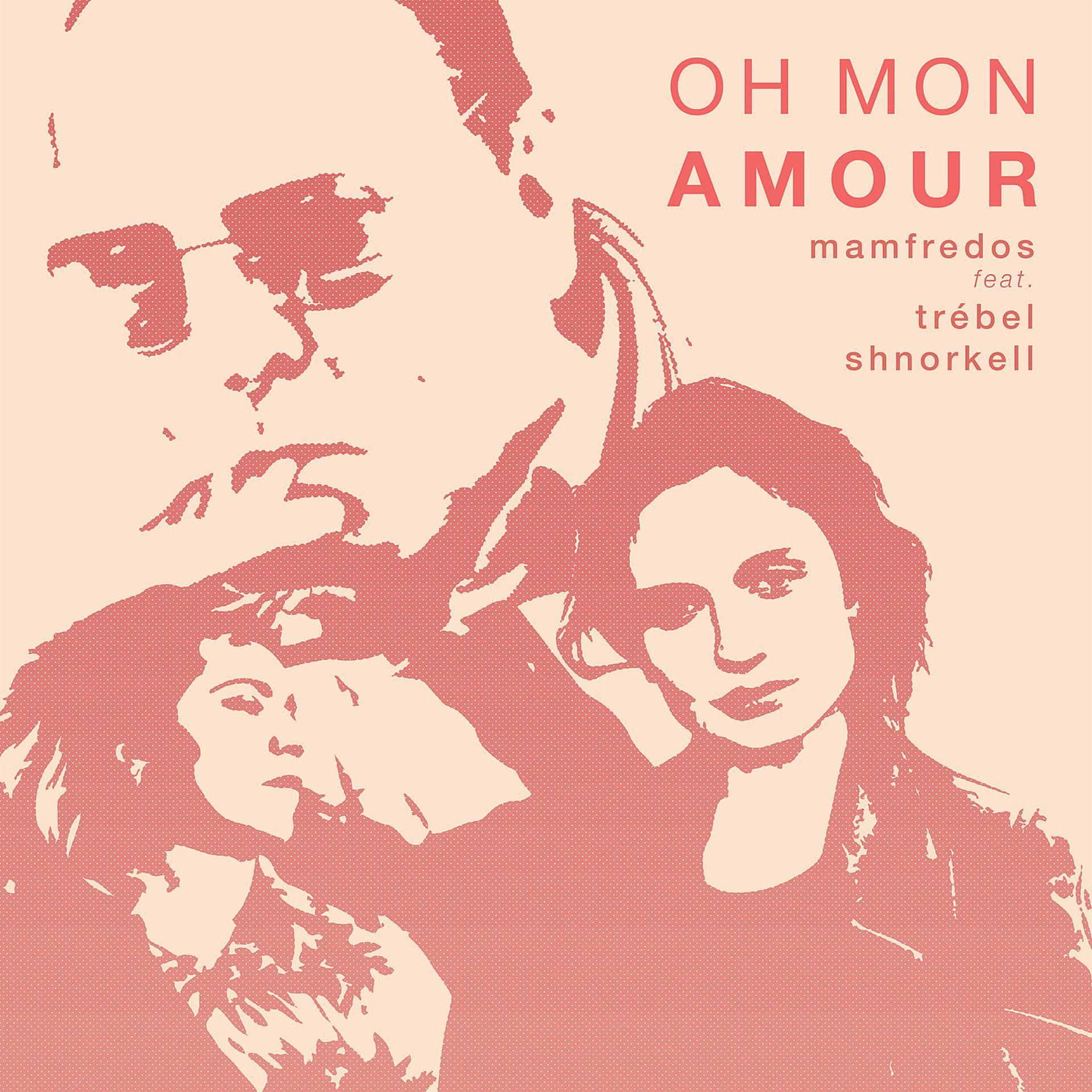 Постер альбома Oh Mon Amour