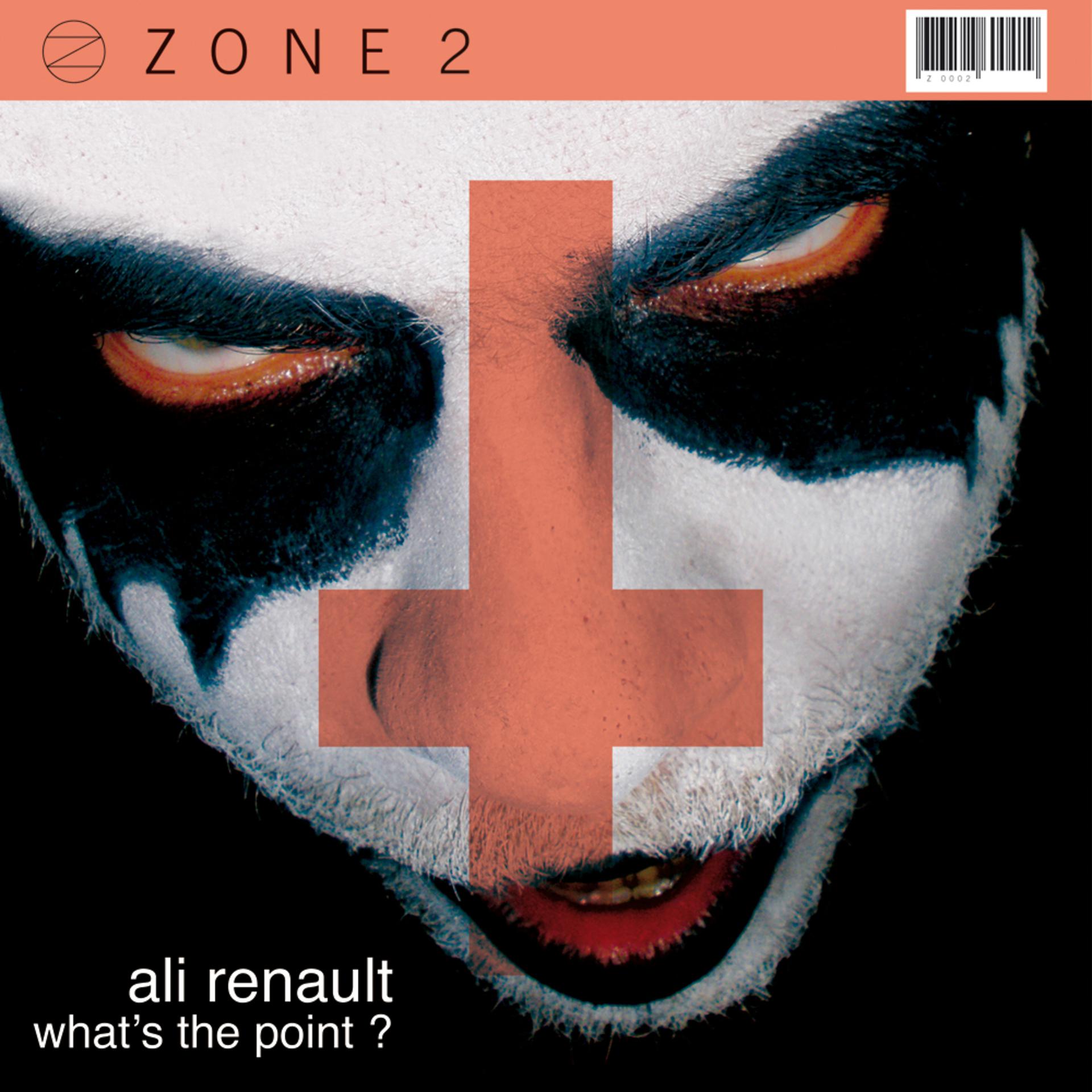 Постер альбома Zone 2: Ali Renault - EP