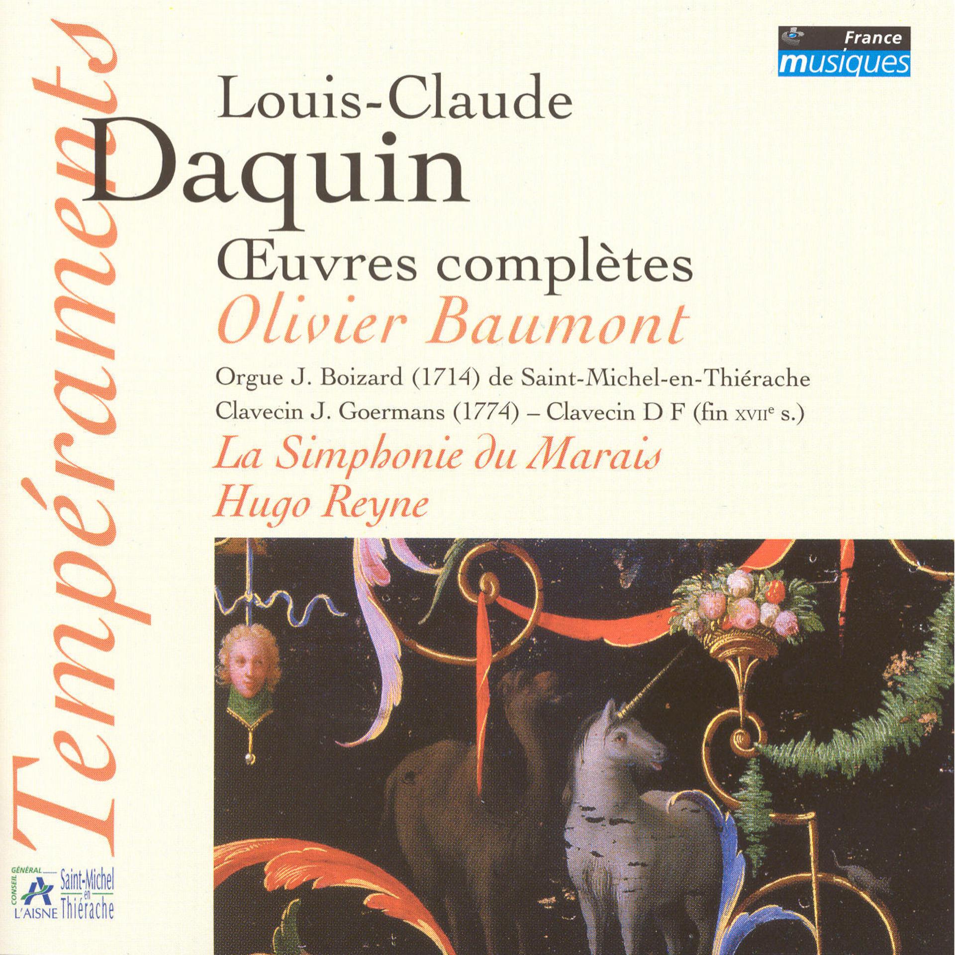 Постер альбома Daquin: Oeuvres complètes (orgue J. Boizard à Saint Michel-en-Thiérache)