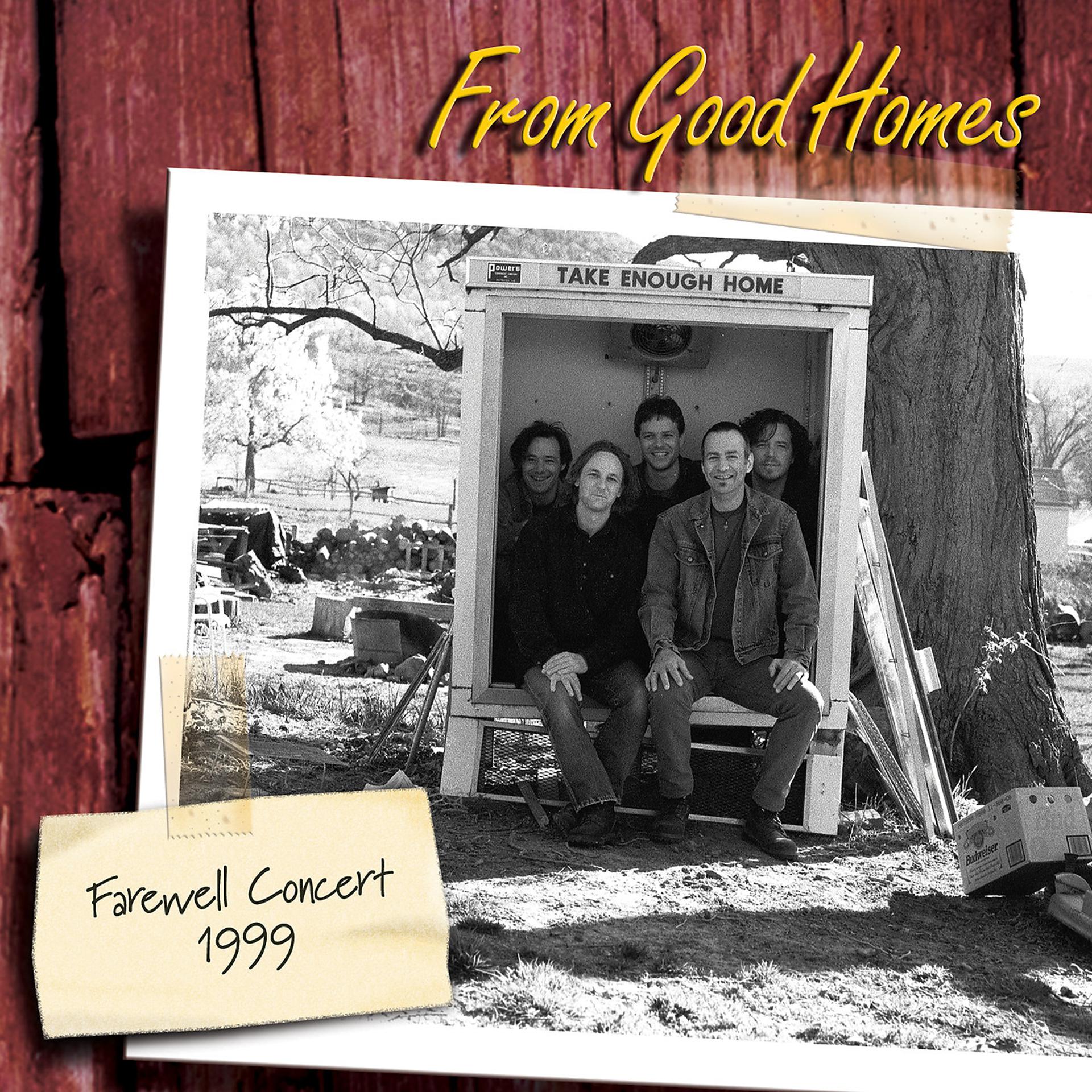 Постер альбома Take Enough Home (Farewell Concert 1999) [Live]