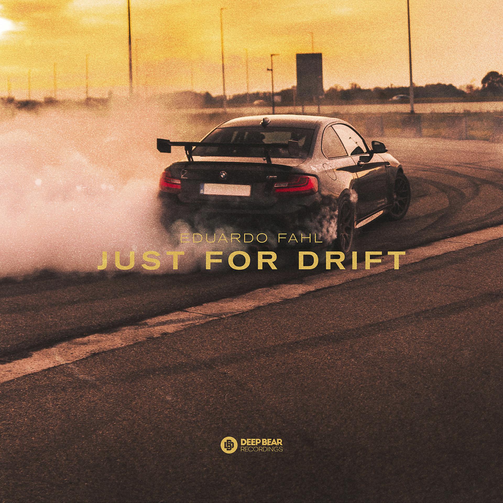 Постер альбома Just for Drift