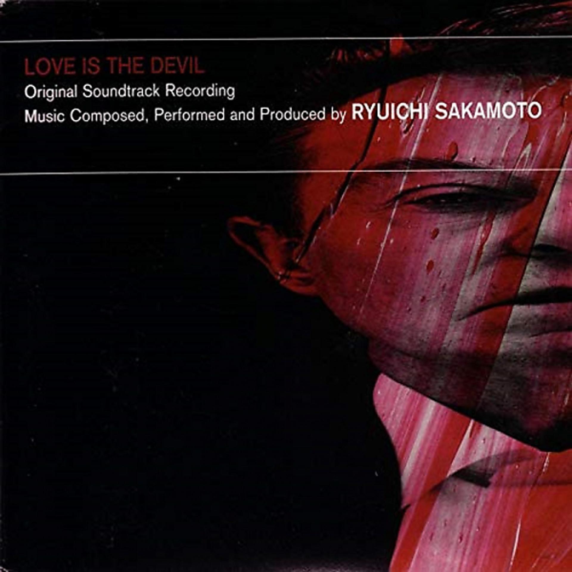 Постер альбома Love is the Devil (Original Motion Picture Soundtrack)