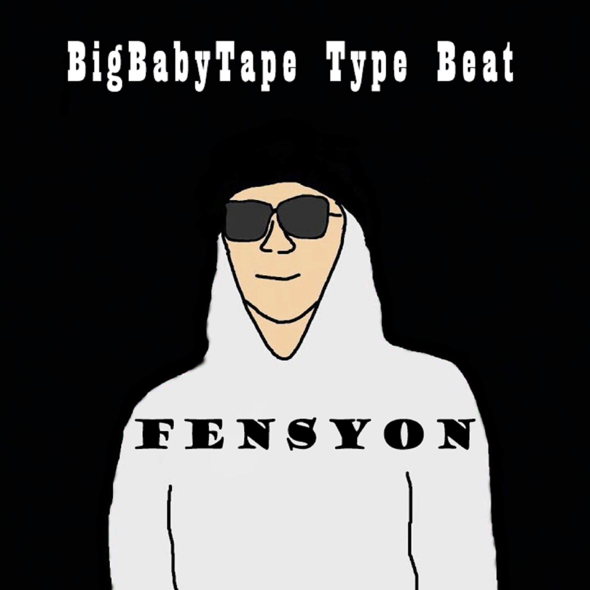 Постер альбома Bigbabytape Type Beat