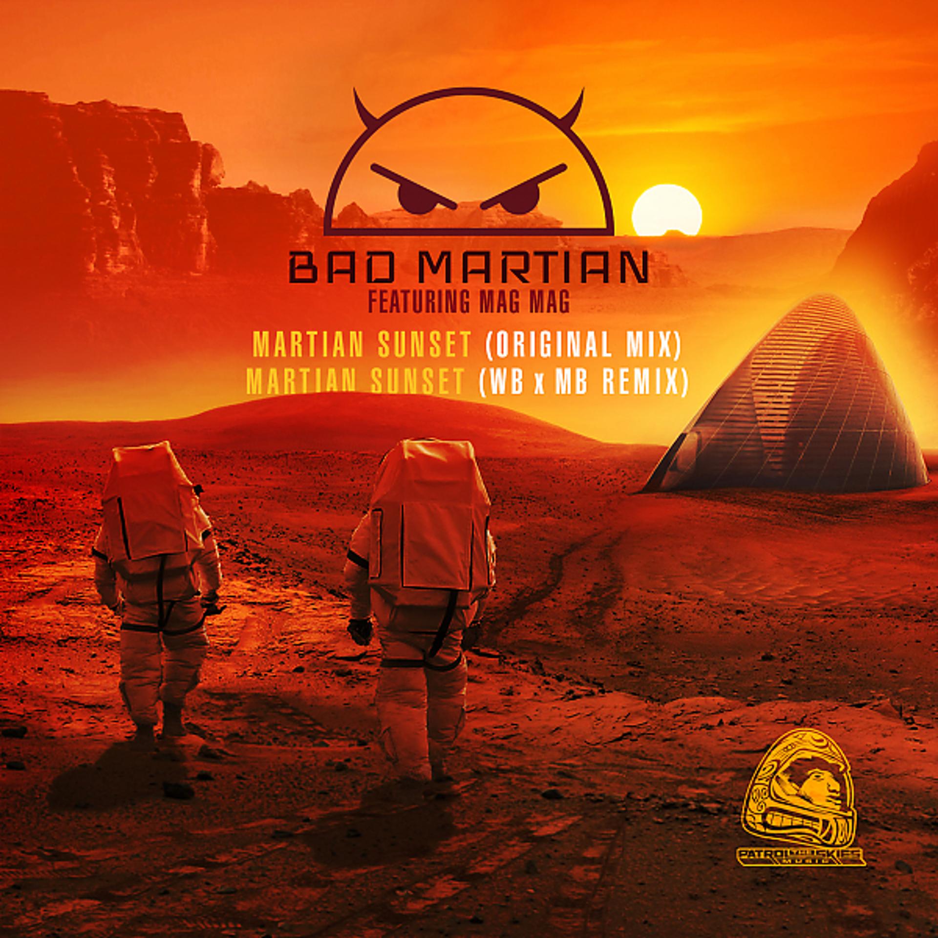 Постер альбома Martian Sunset (feat. MAG MAG)