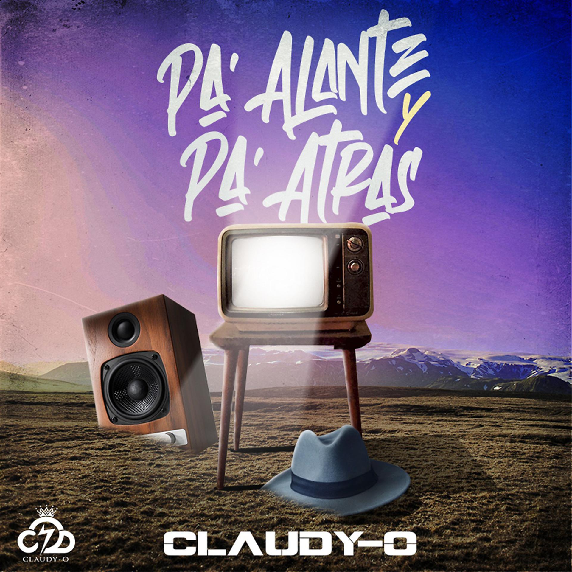 Постер альбома Pa’ Alante y Pa’ Atras