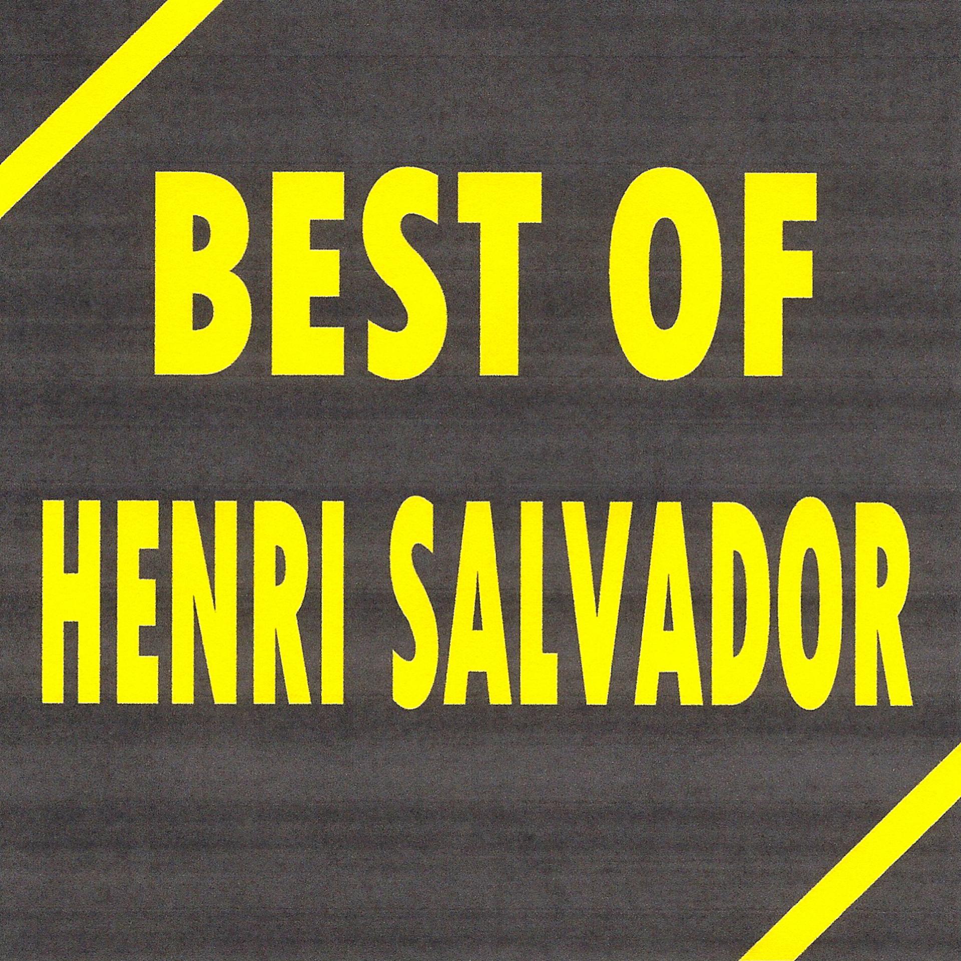 Постер альбома Best of Henri Salvador