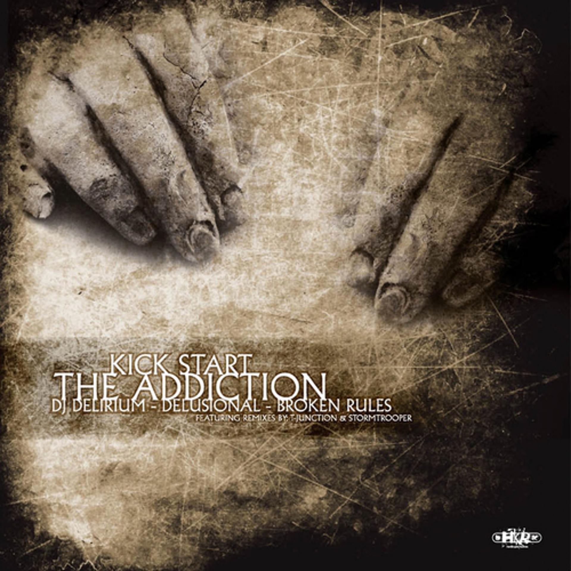 Постер альбома Kick Start  The Addiction