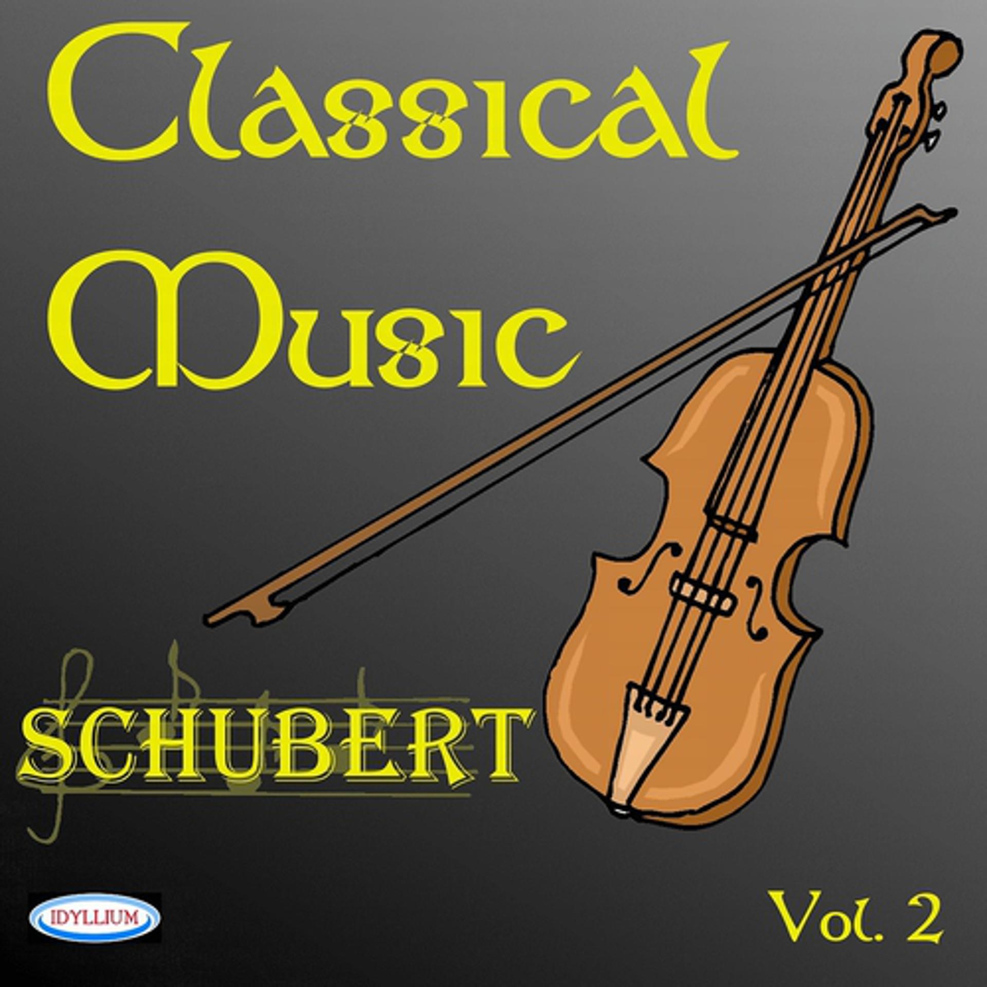 Постер альбома Franz Schubert : Classical Music, Vol.2