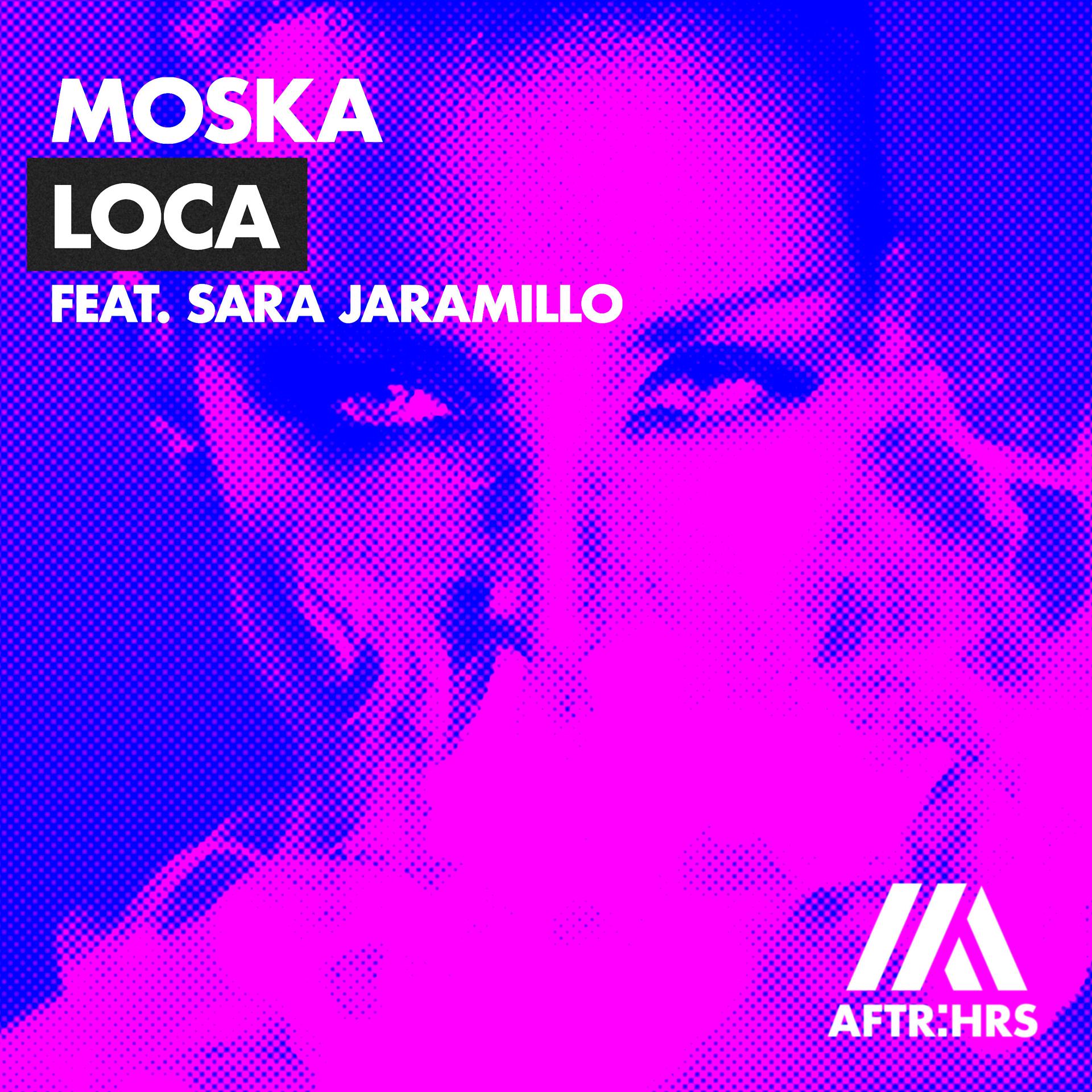 Постер альбома Loca (feat. Sara Jaramillo)