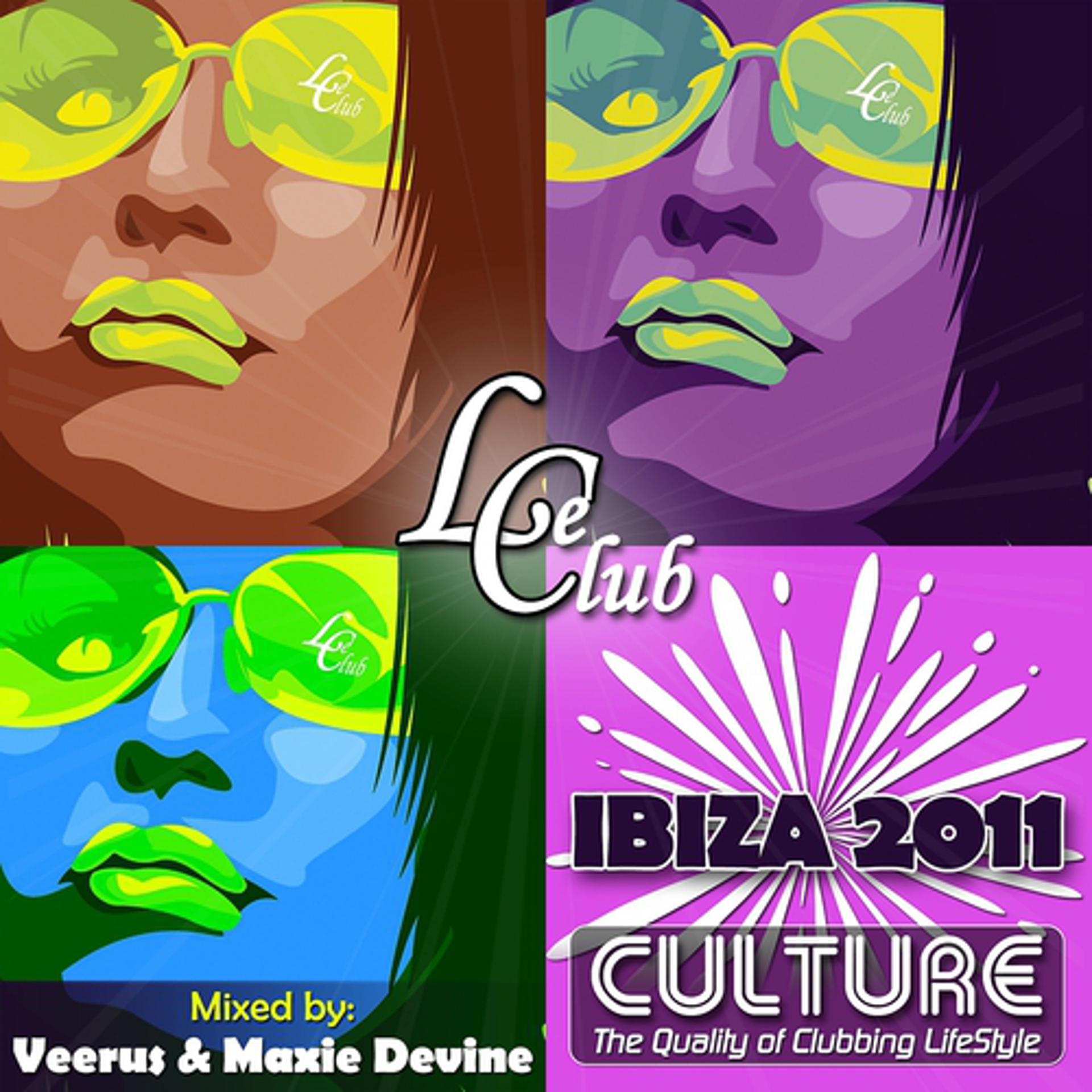 Постер альбома Le Club Culture - Ibiza 2011