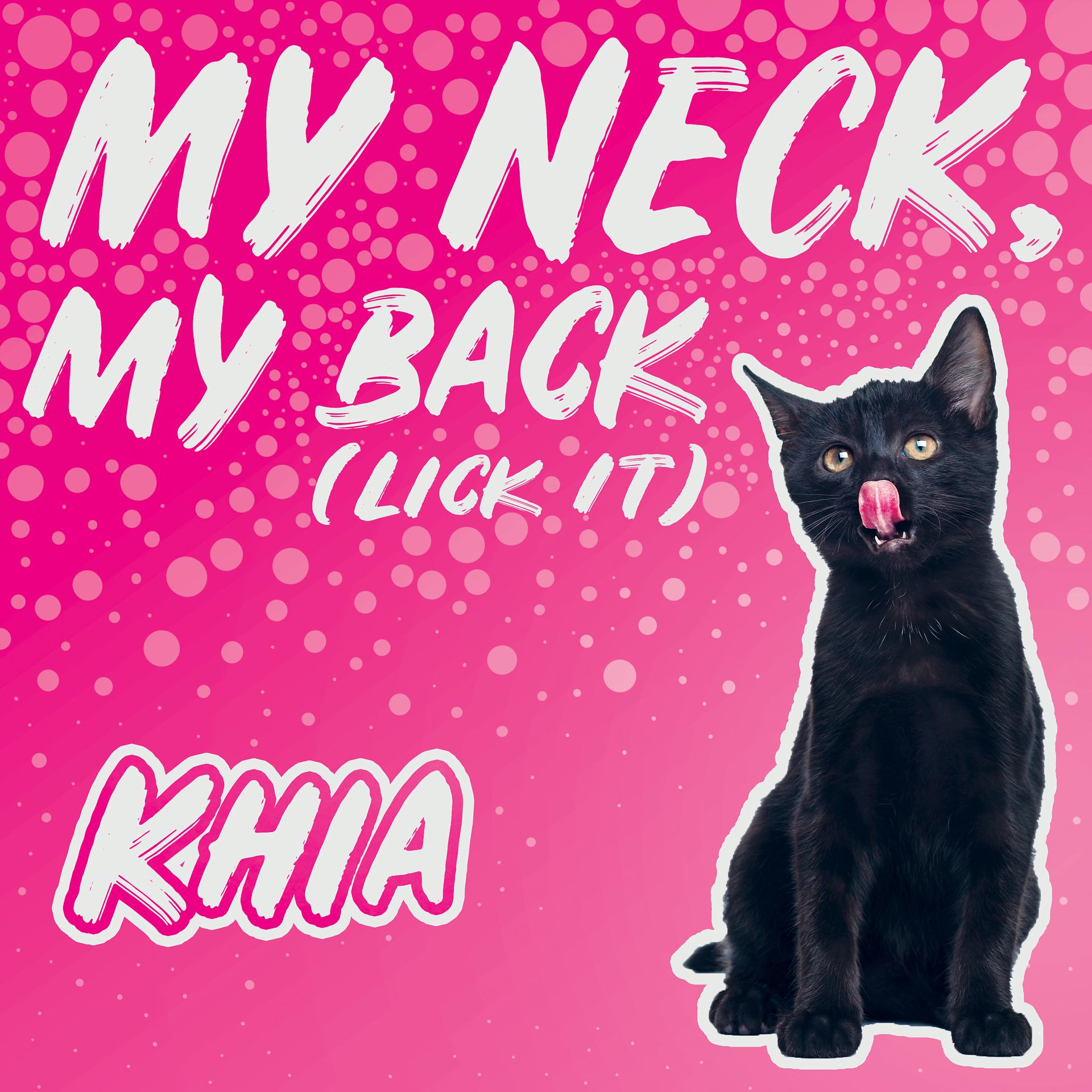 Постер альбома My Neck, My Back (Lick It) [Re-Recorded]