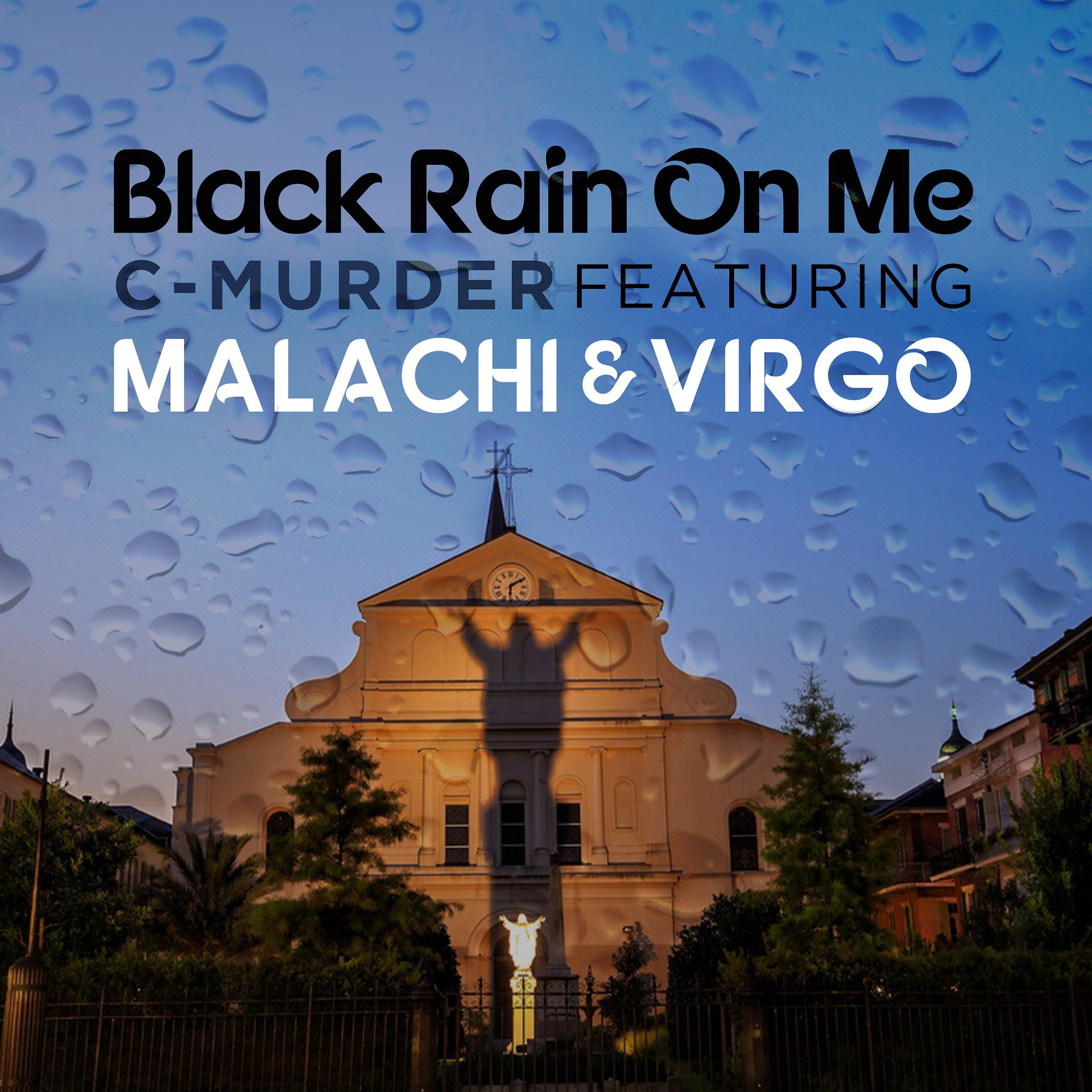 Постер альбома Black Rain on Me