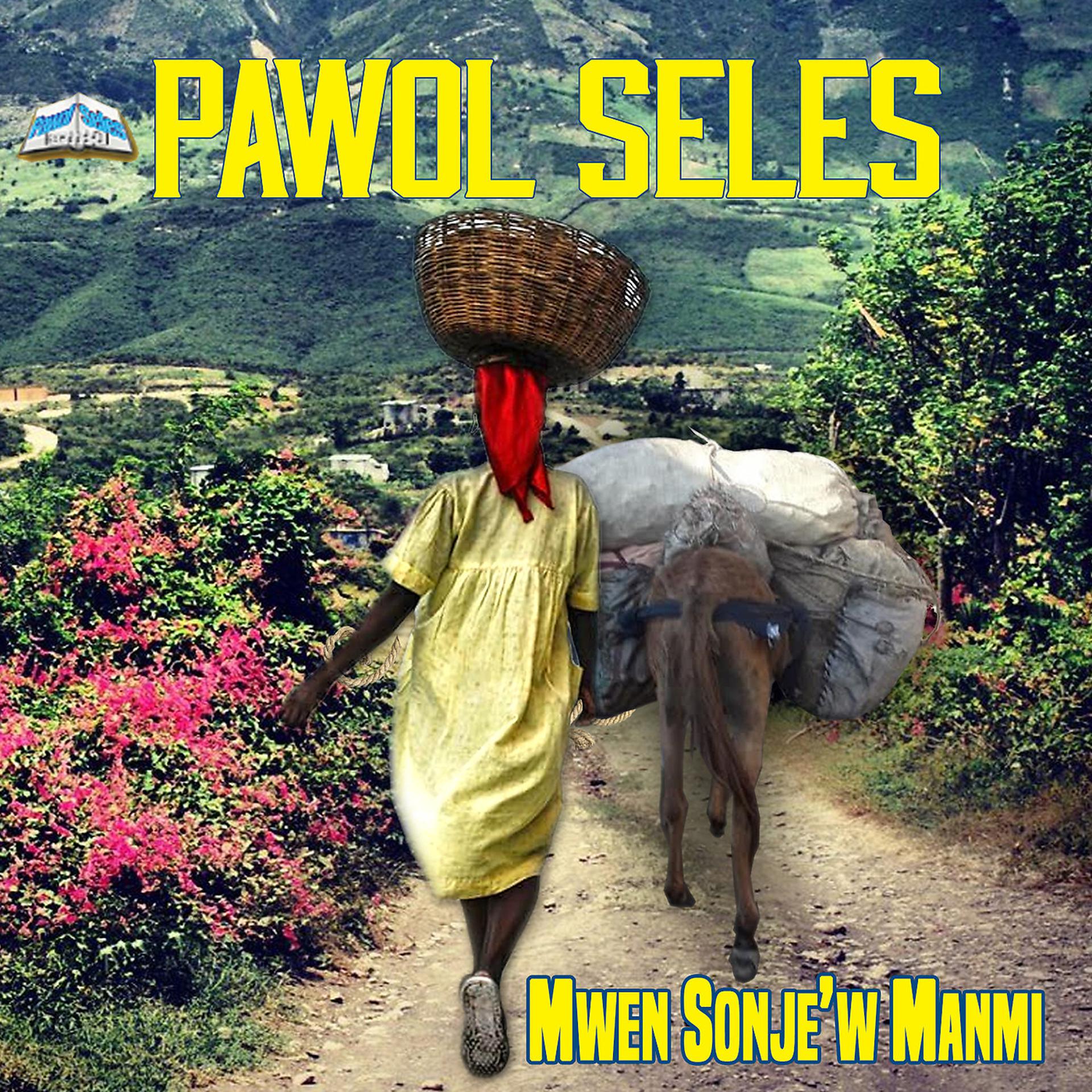 Постер альбома Mwen Sonje'w Manmi
