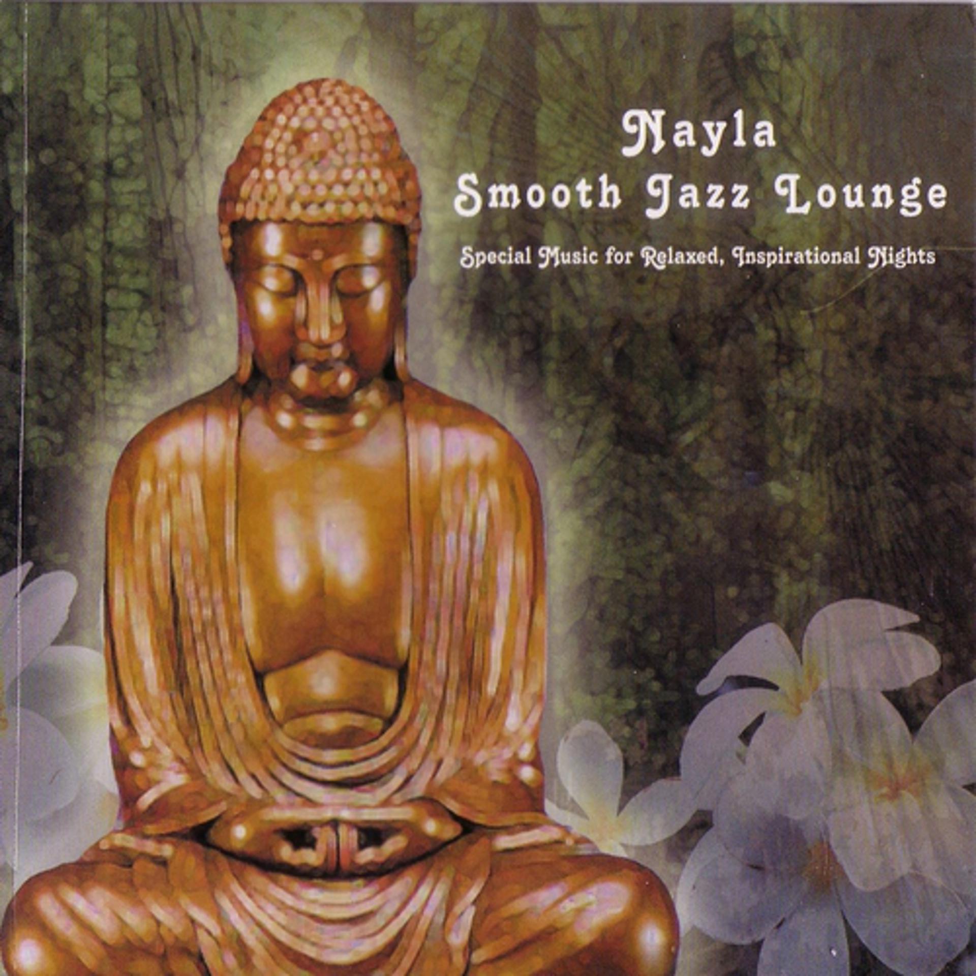 Постер альбома Nayla Smooth Jazz Lounge