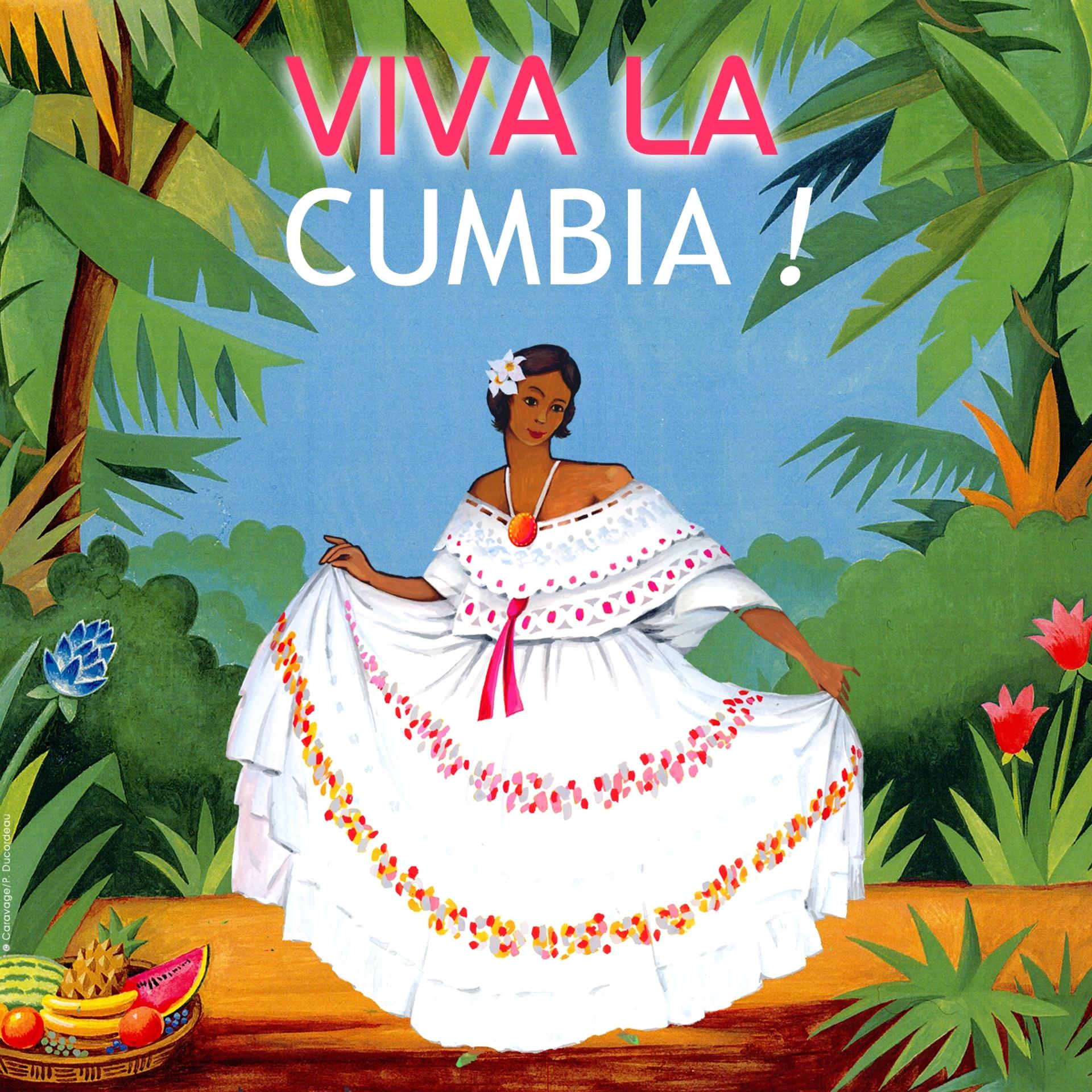 Постер альбома Viva la cumbia - Colombia