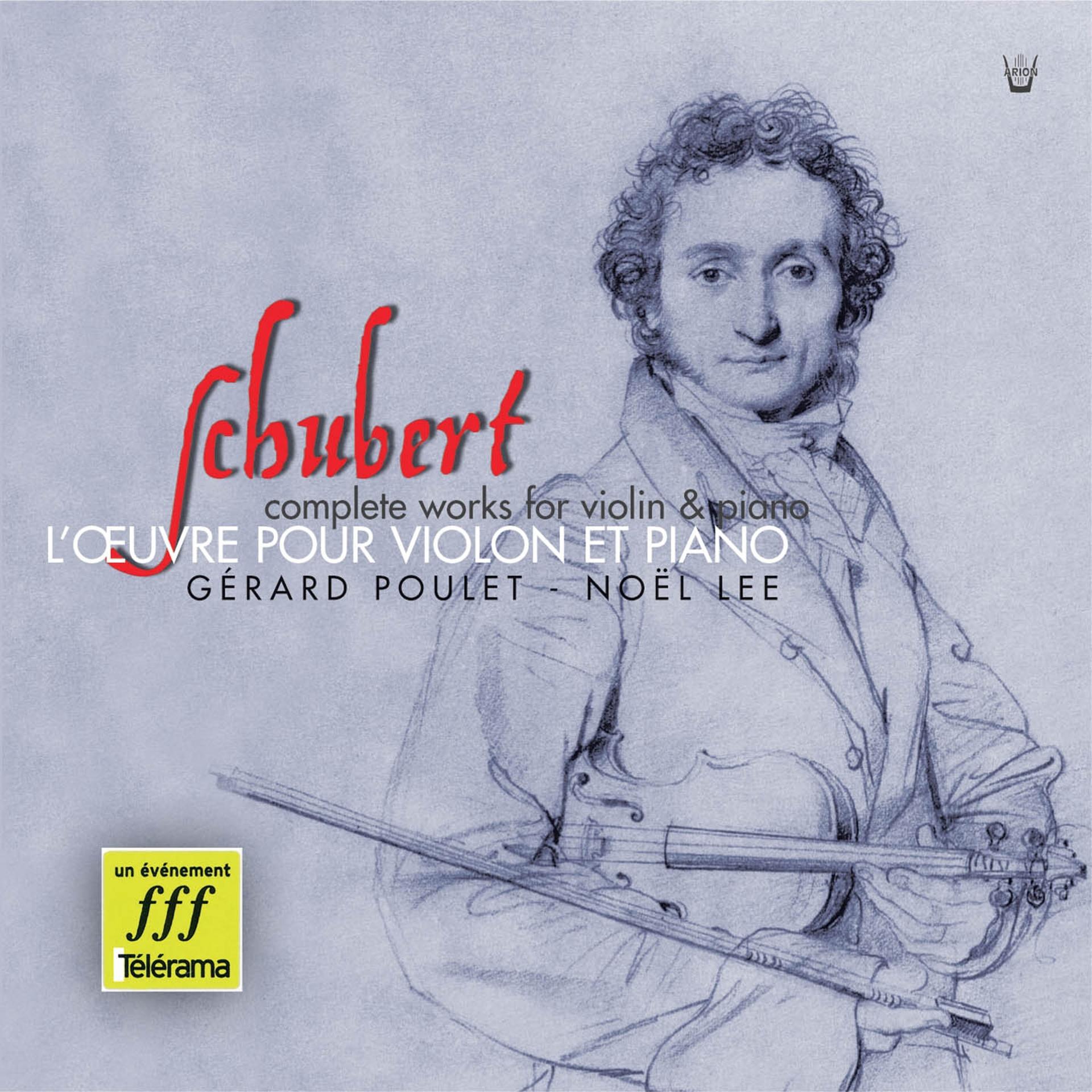 Постер альбома Schubert : Intégrale de l'œuvre pour violon et piano