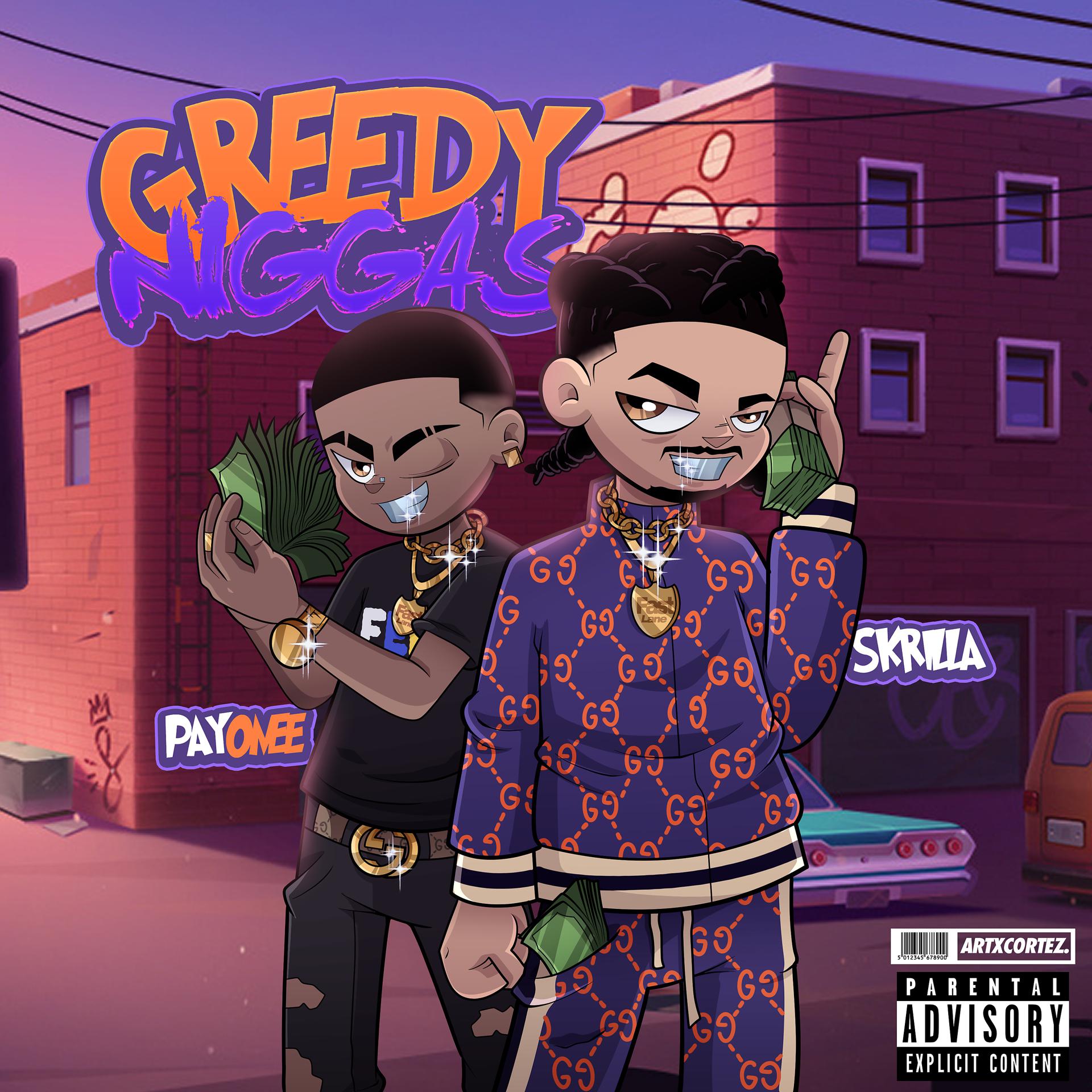 Постер альбома Greedy Niggas