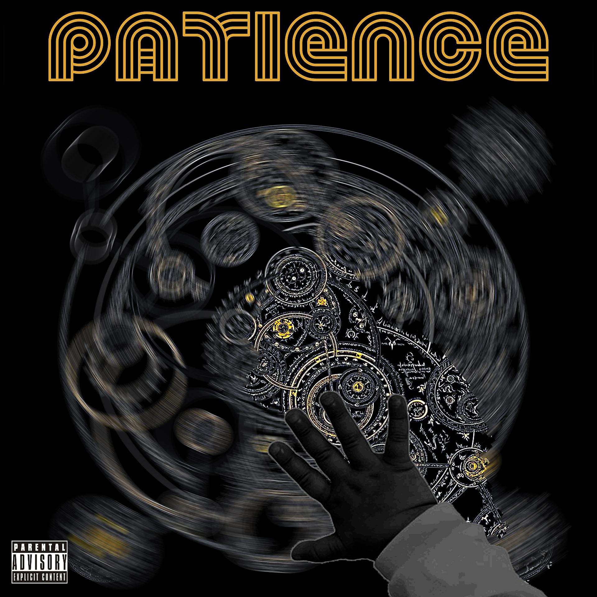 Постер альбома Patience (feat. David Jay & Charlie Vegaz)