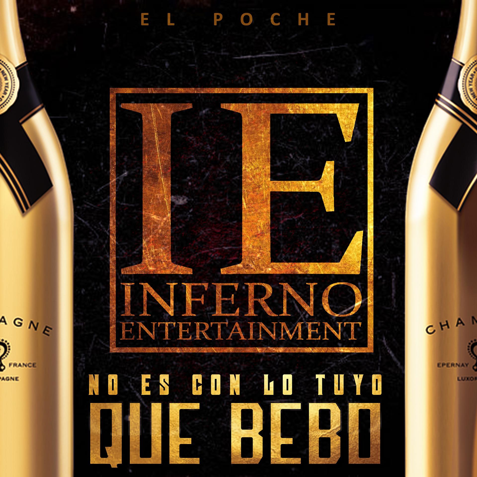 Постер альбома No Es Con Lo Tuyo Que Bebo