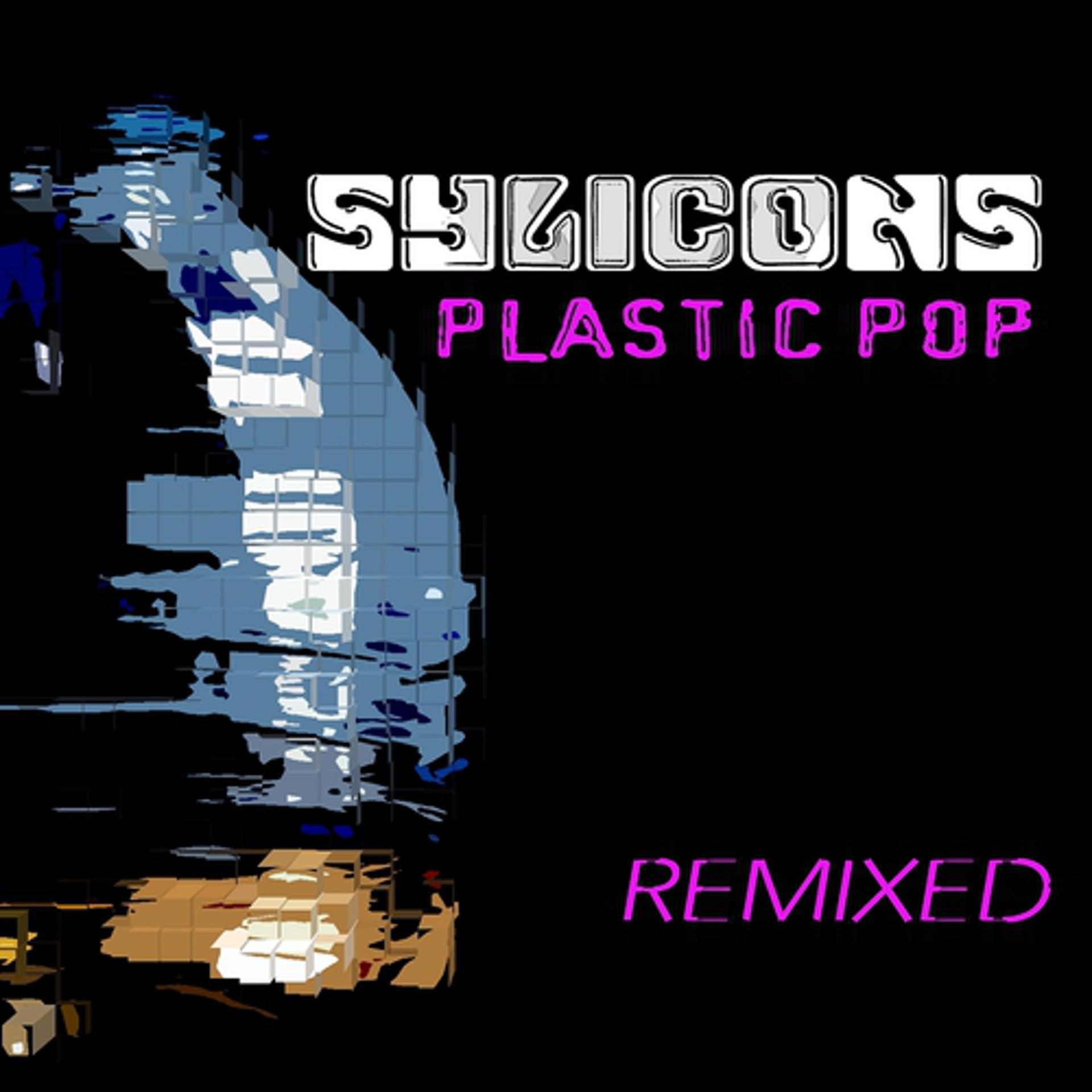Постер альбома Plastic Pop Remixed