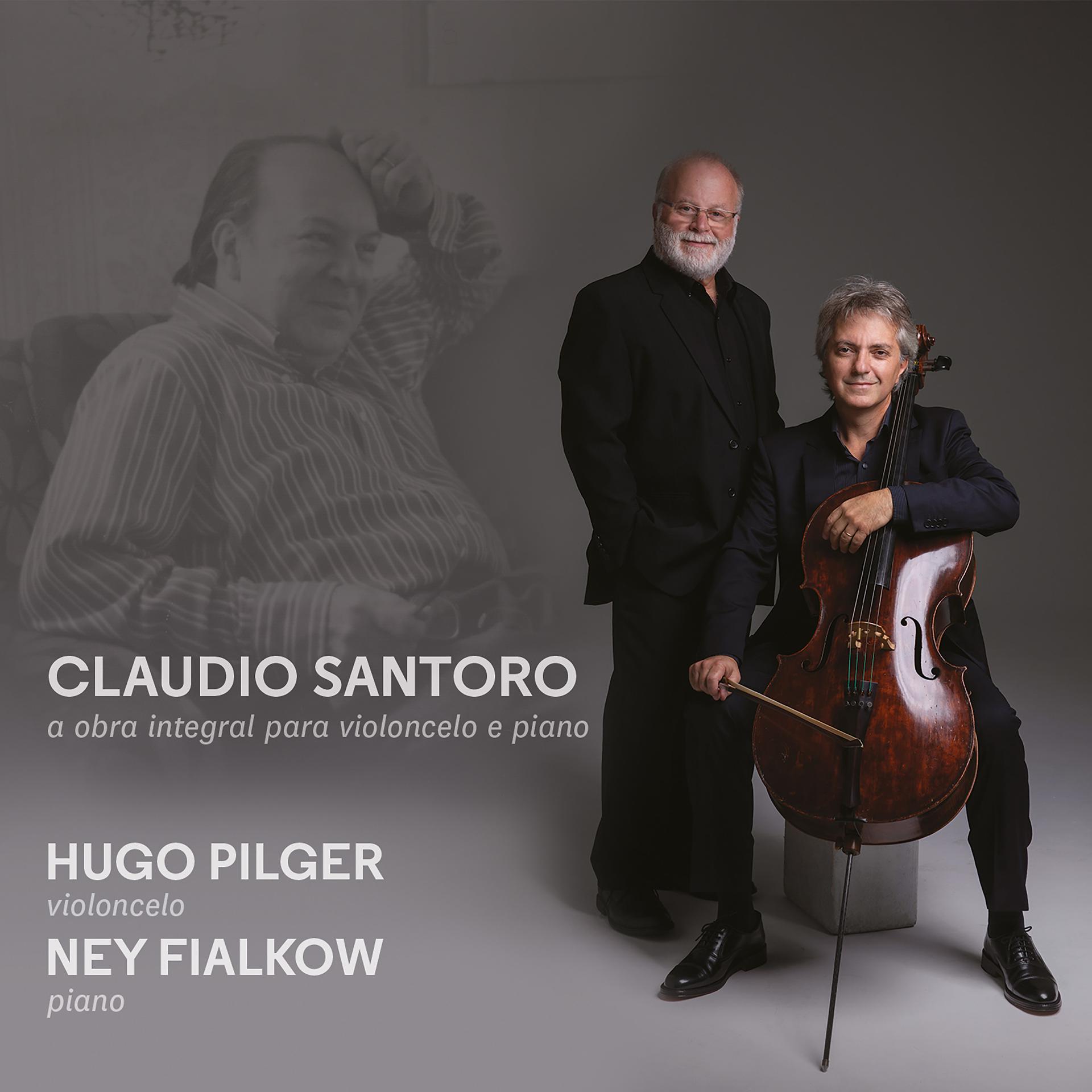 Постер альбома Claudio Santoro: A Obra Integral para Violoncelo e Piano