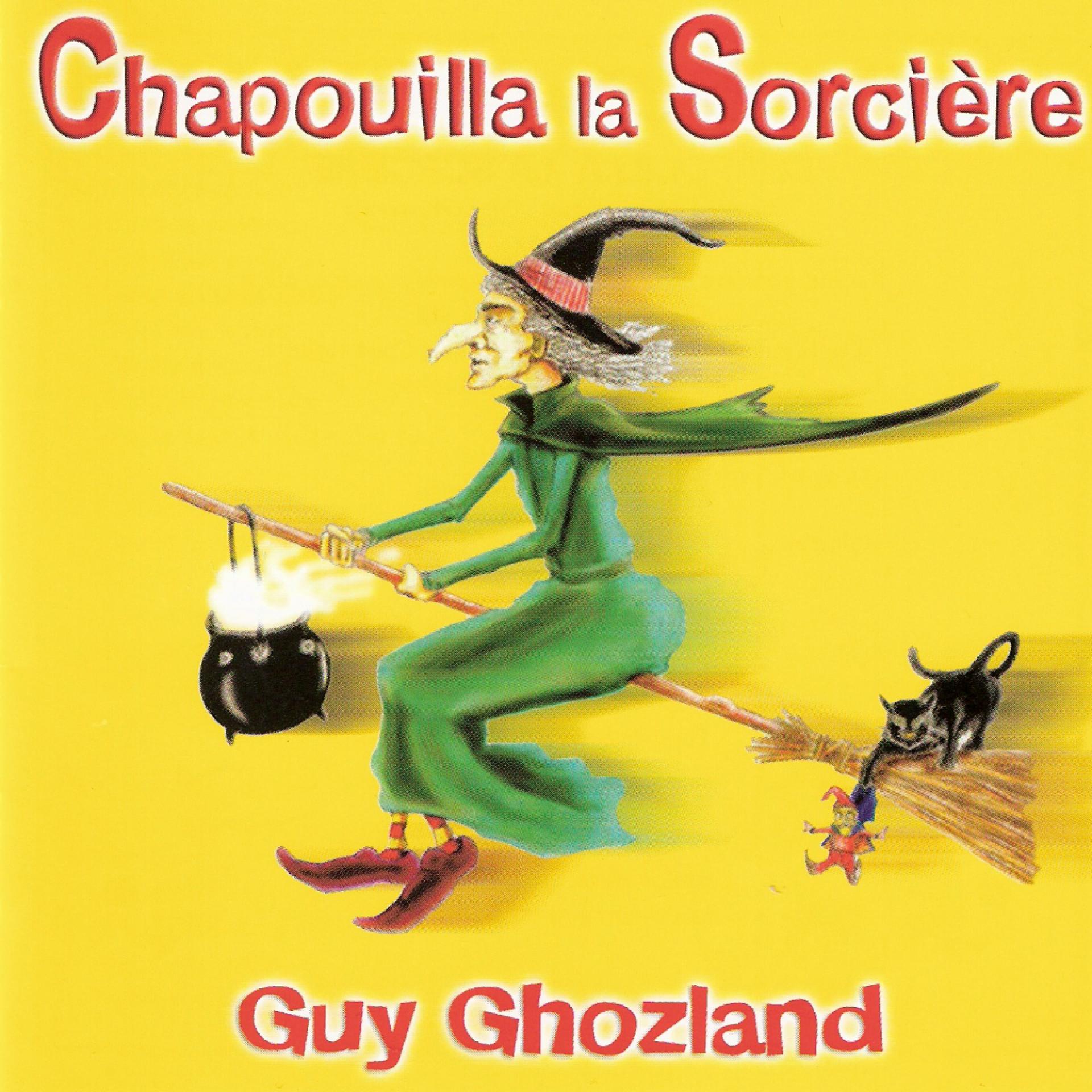 Постер альбома Chapouilla la Sorcière