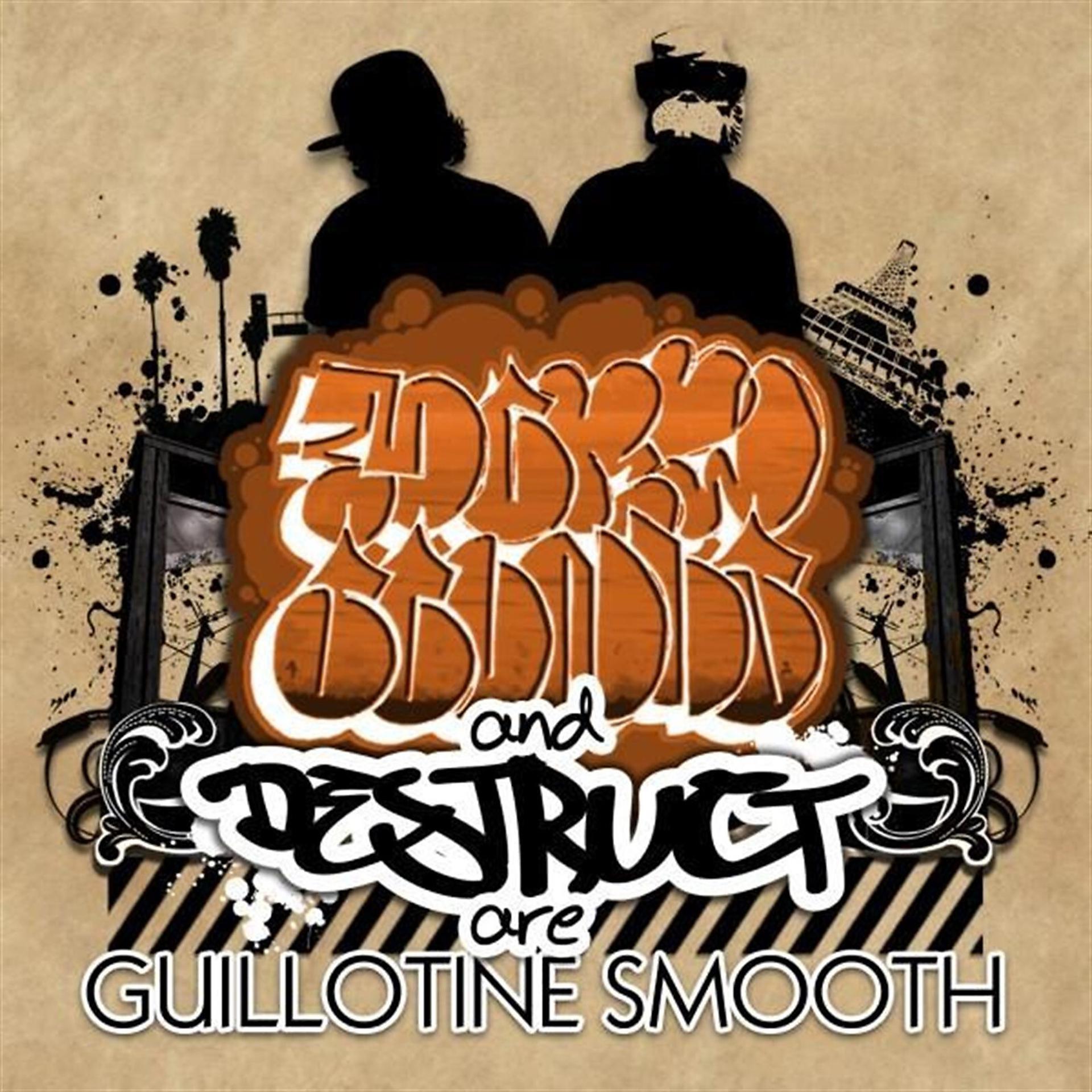 Постер альбома Guillotine Smooth