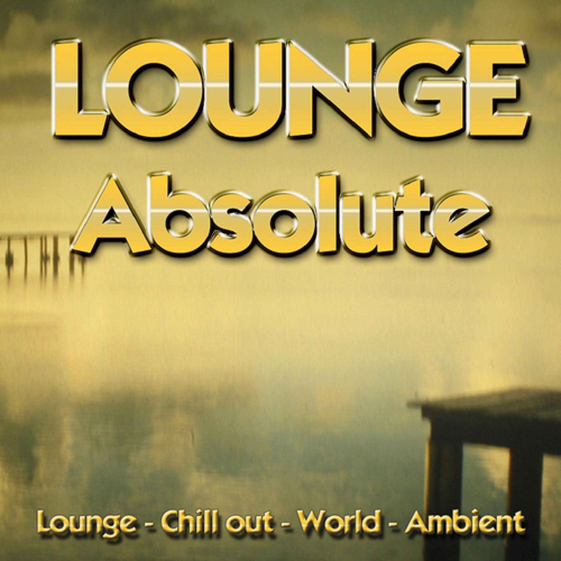 Постер альбома Lounge Absolute