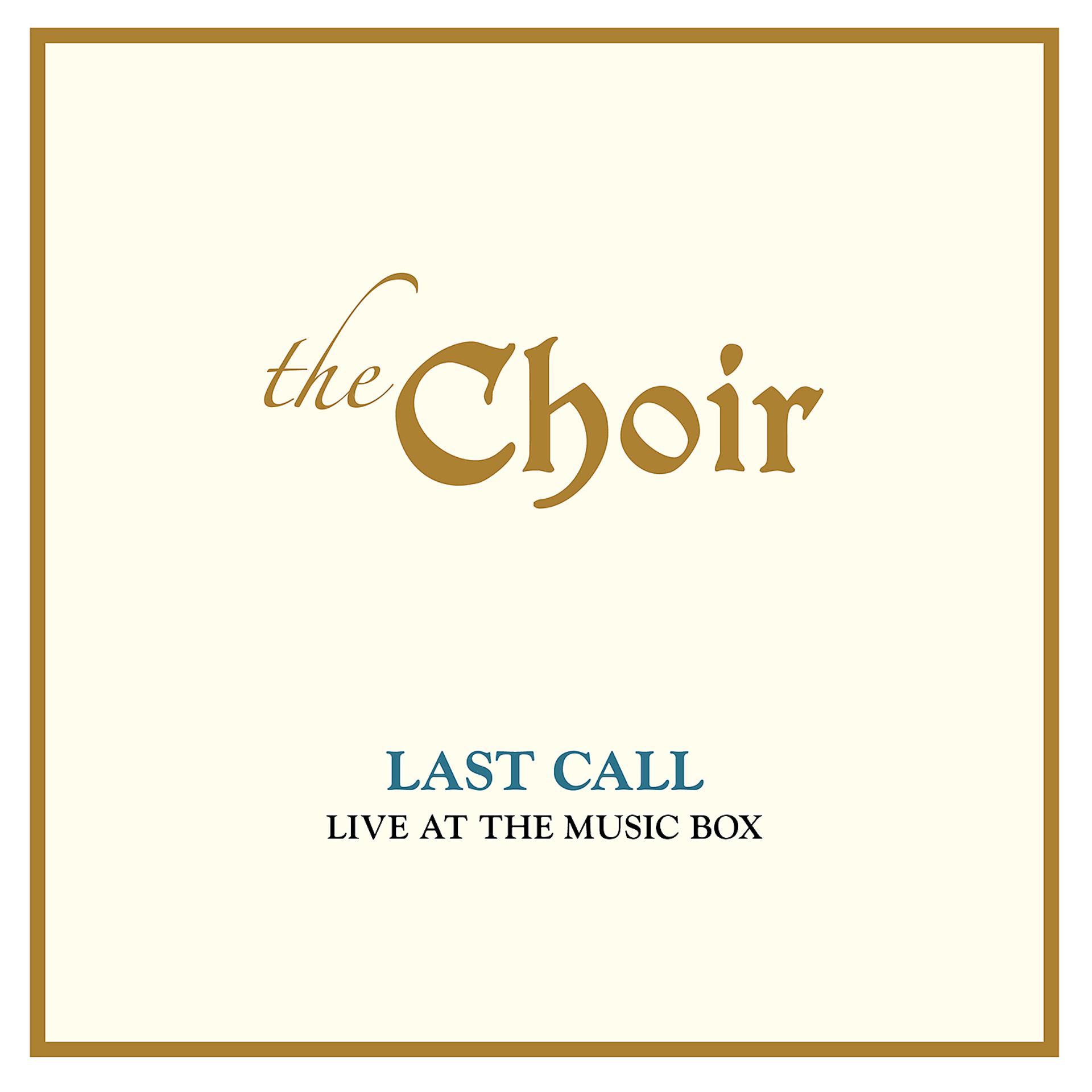 Постер альбома Last Call: Live At The Music Box (Live)