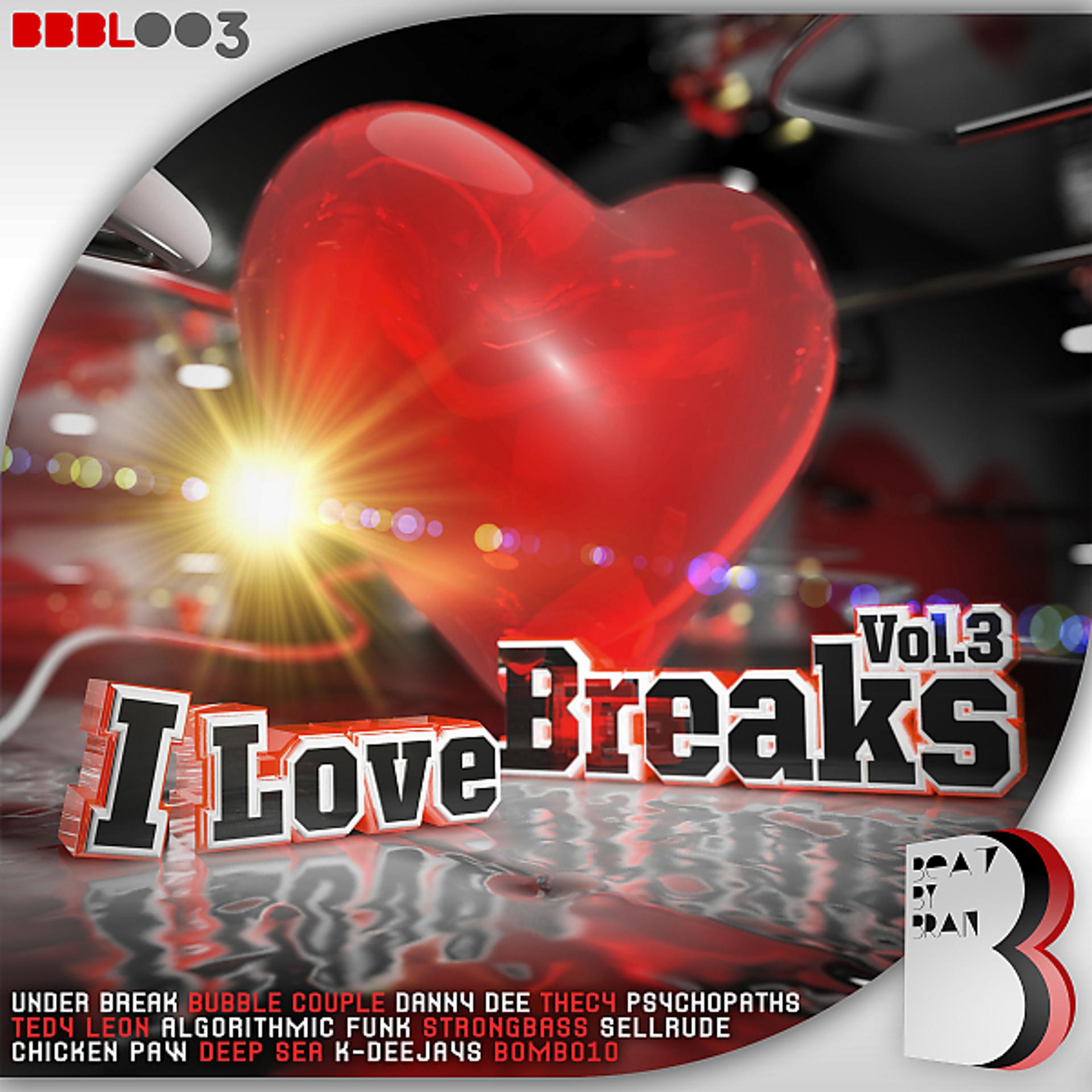 Постер альбома I Love Breaksm, Vol. 3