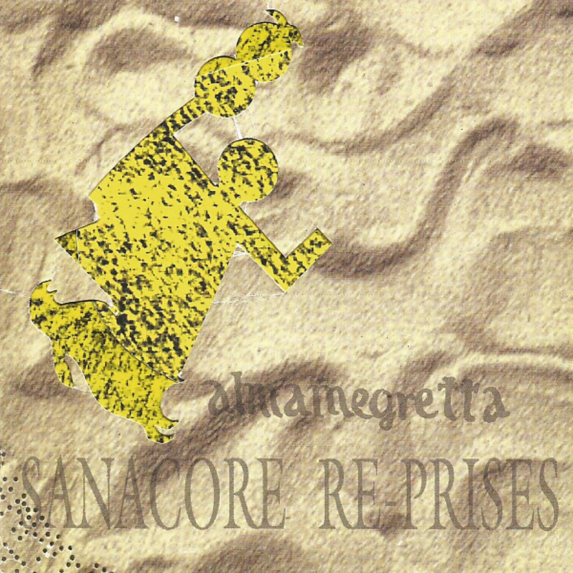 Постер альбома Sanacore Re-Prises