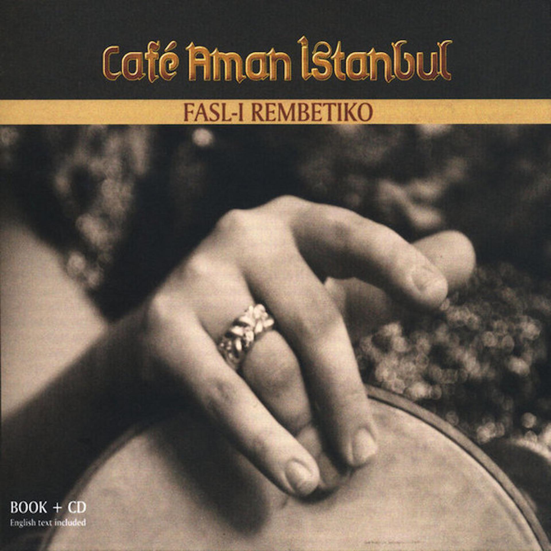 Постер альбома Fasl-ı Rembetiko