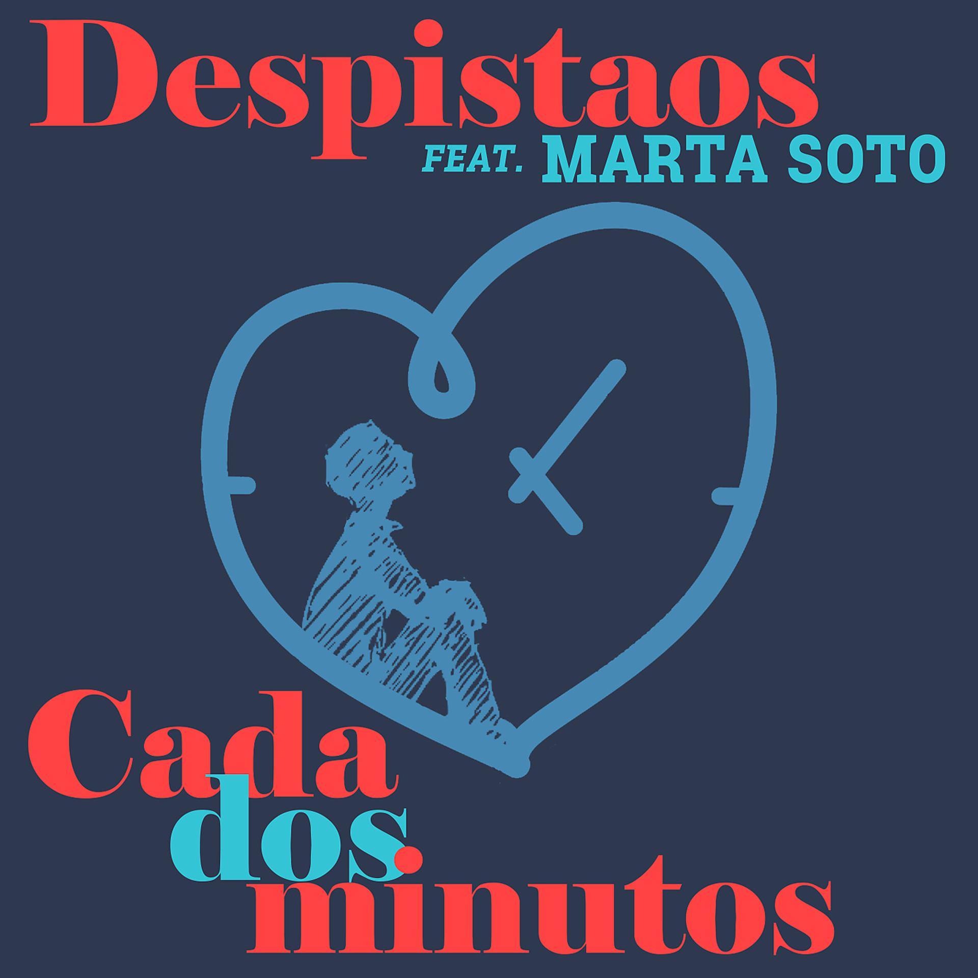 Постер альбома Cada dos minutos (feat. Marta Soto)