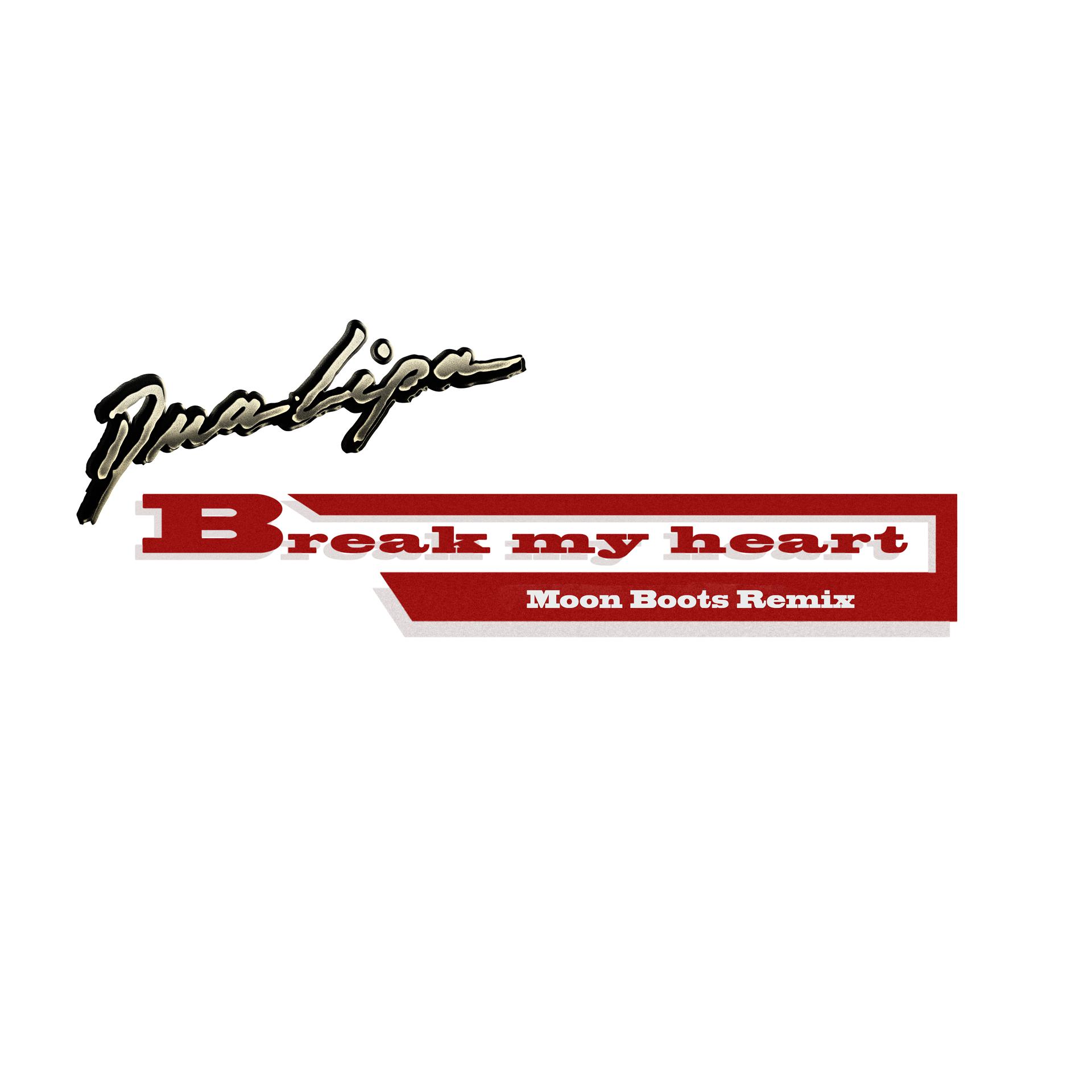 Постер альбома Break My Heart (Moon Boots Remix)