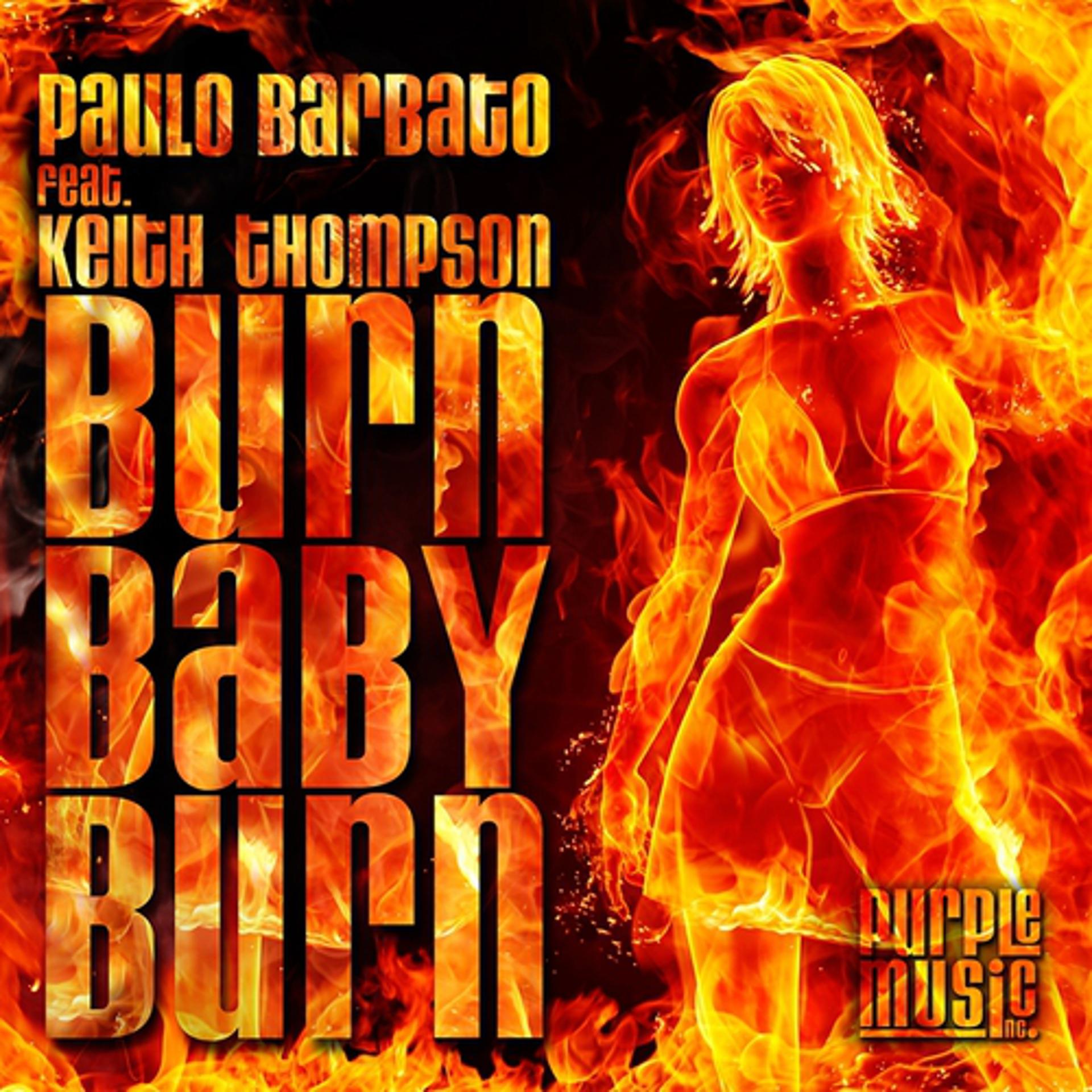 Постер альбома Burn Baby Burn