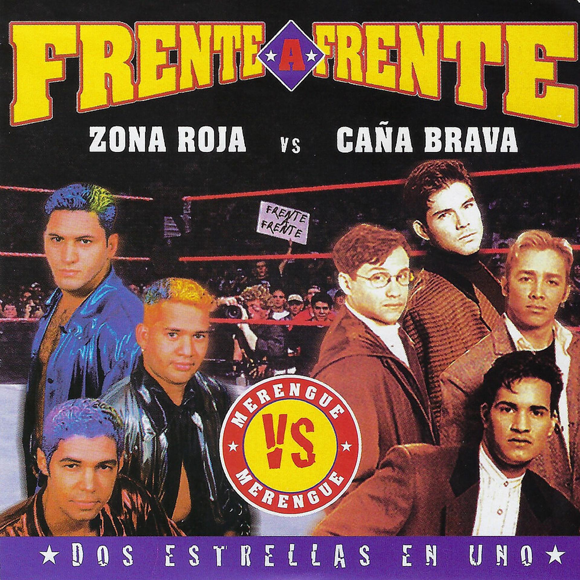 Постер альбома Frente a Frente (Zona Roja vs. Caña Brava)