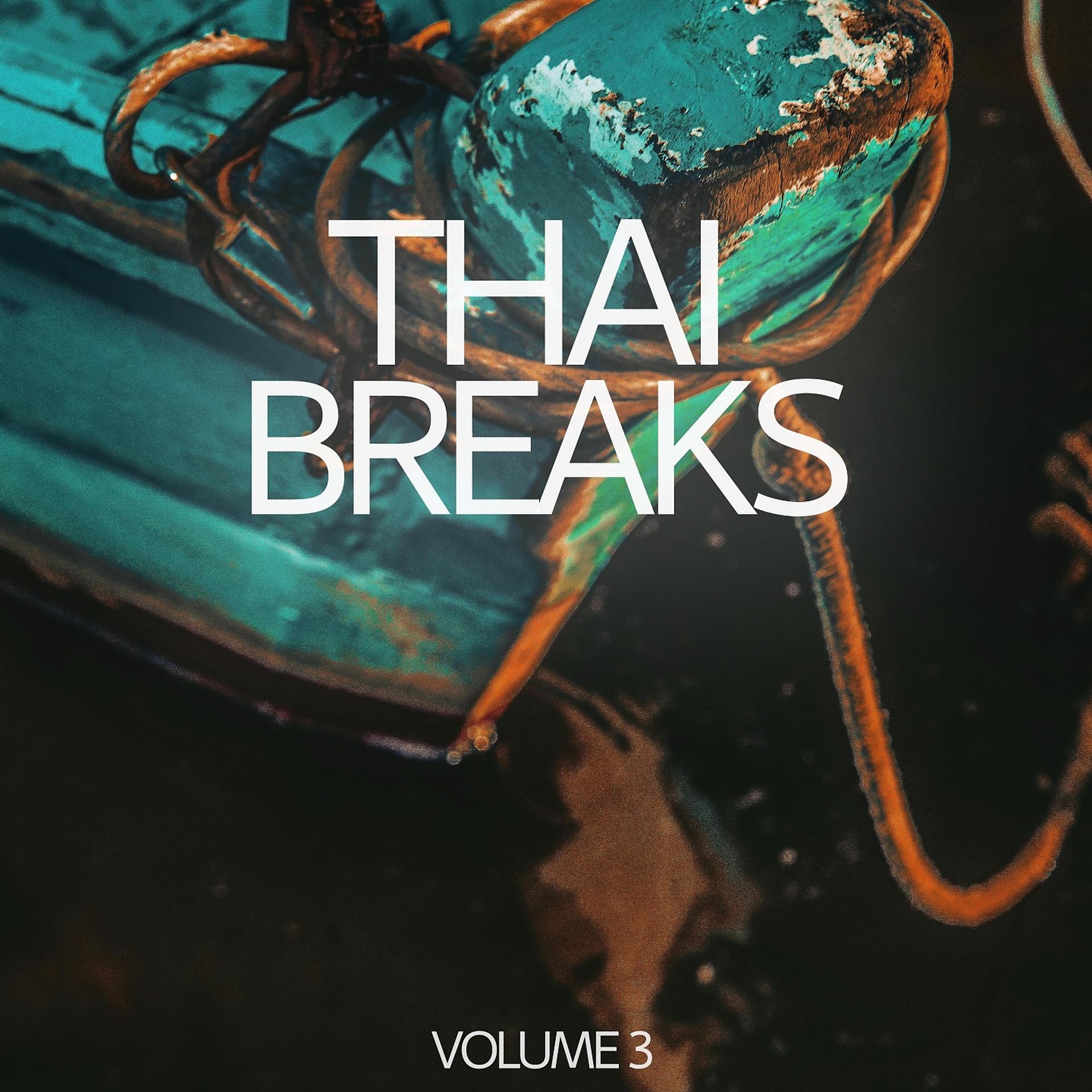 Постер альбома Thai Breaks, Vol. 3