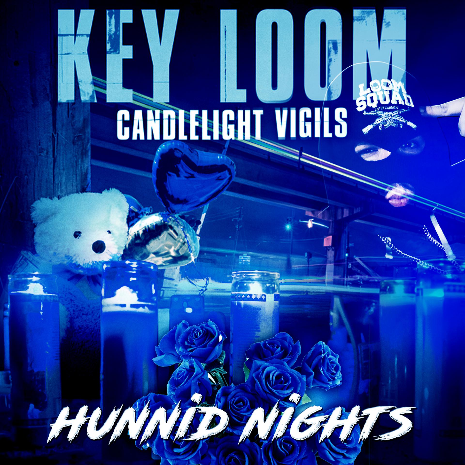 Постер альбома Candlelight Vigils: Hunnid Nights