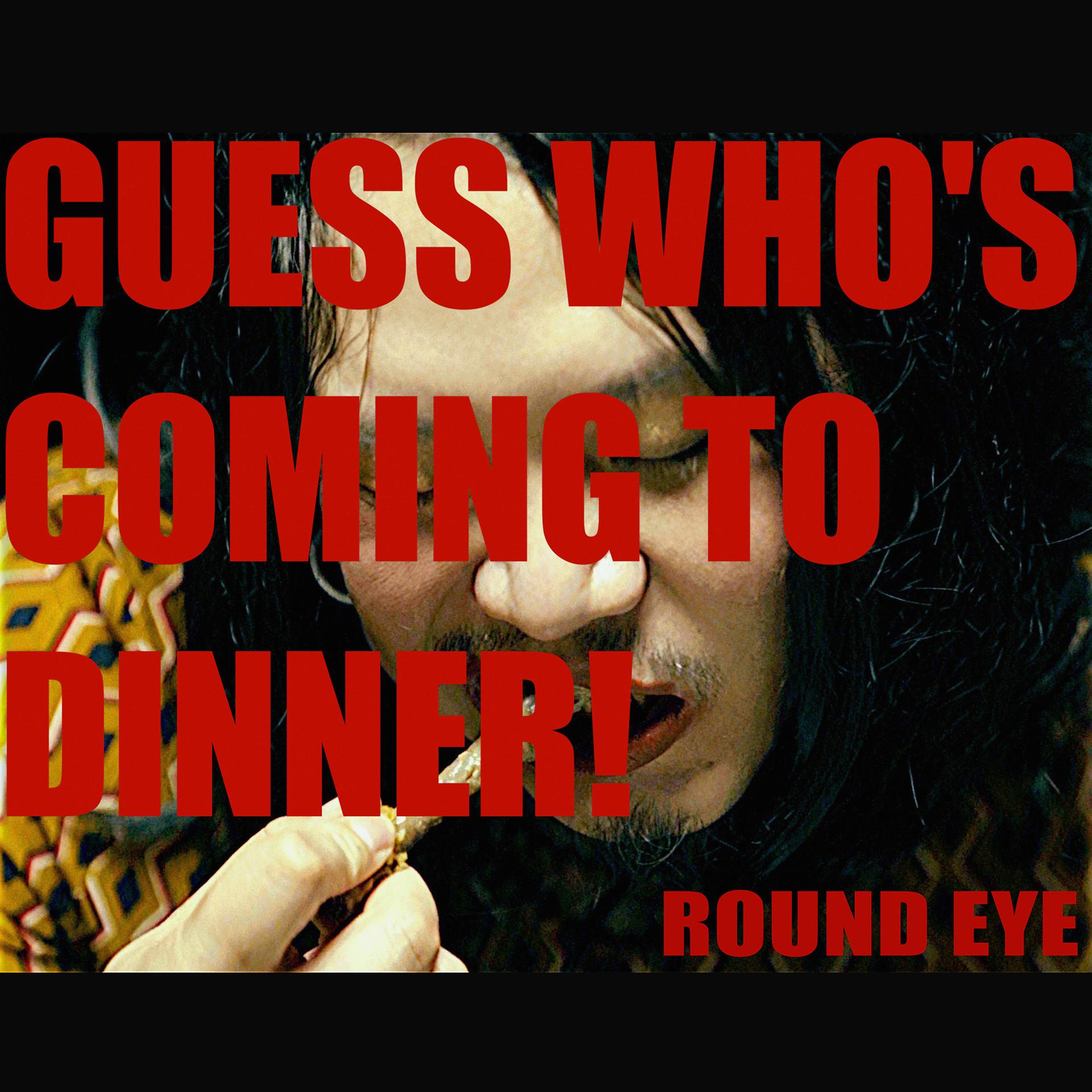 Постер альбома Guess Who's Coming to Dinner